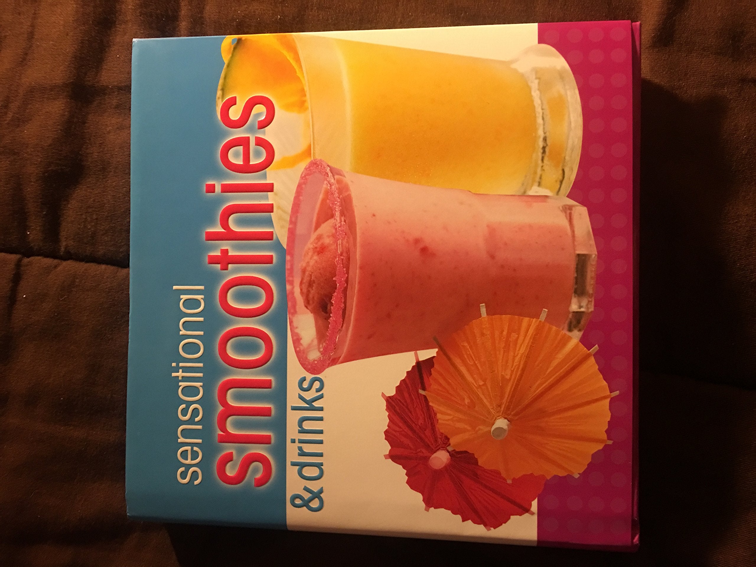 Sensational Smoothies & Drinks,Used