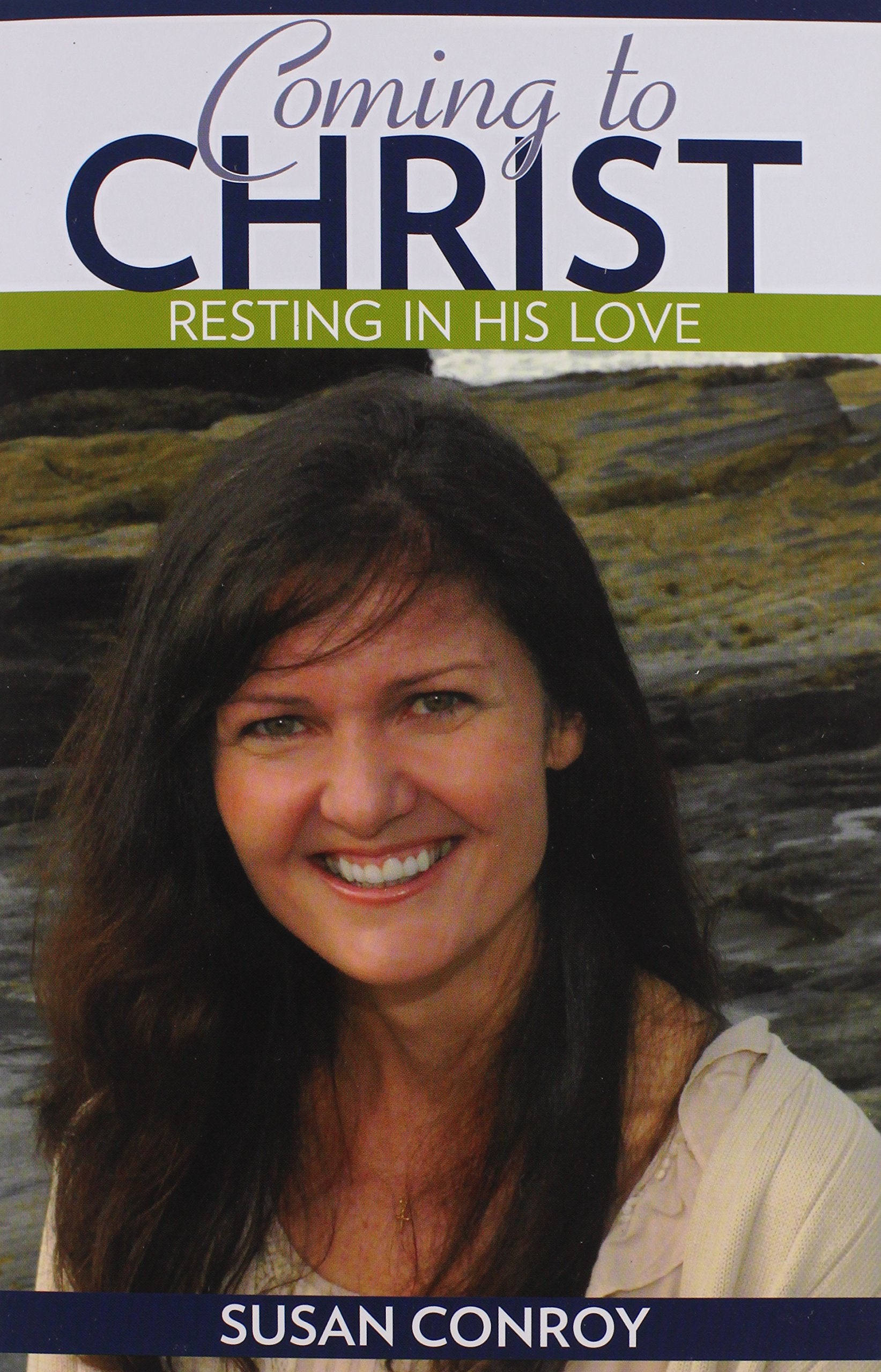 Coming to Christ: Resting in His Love,Used