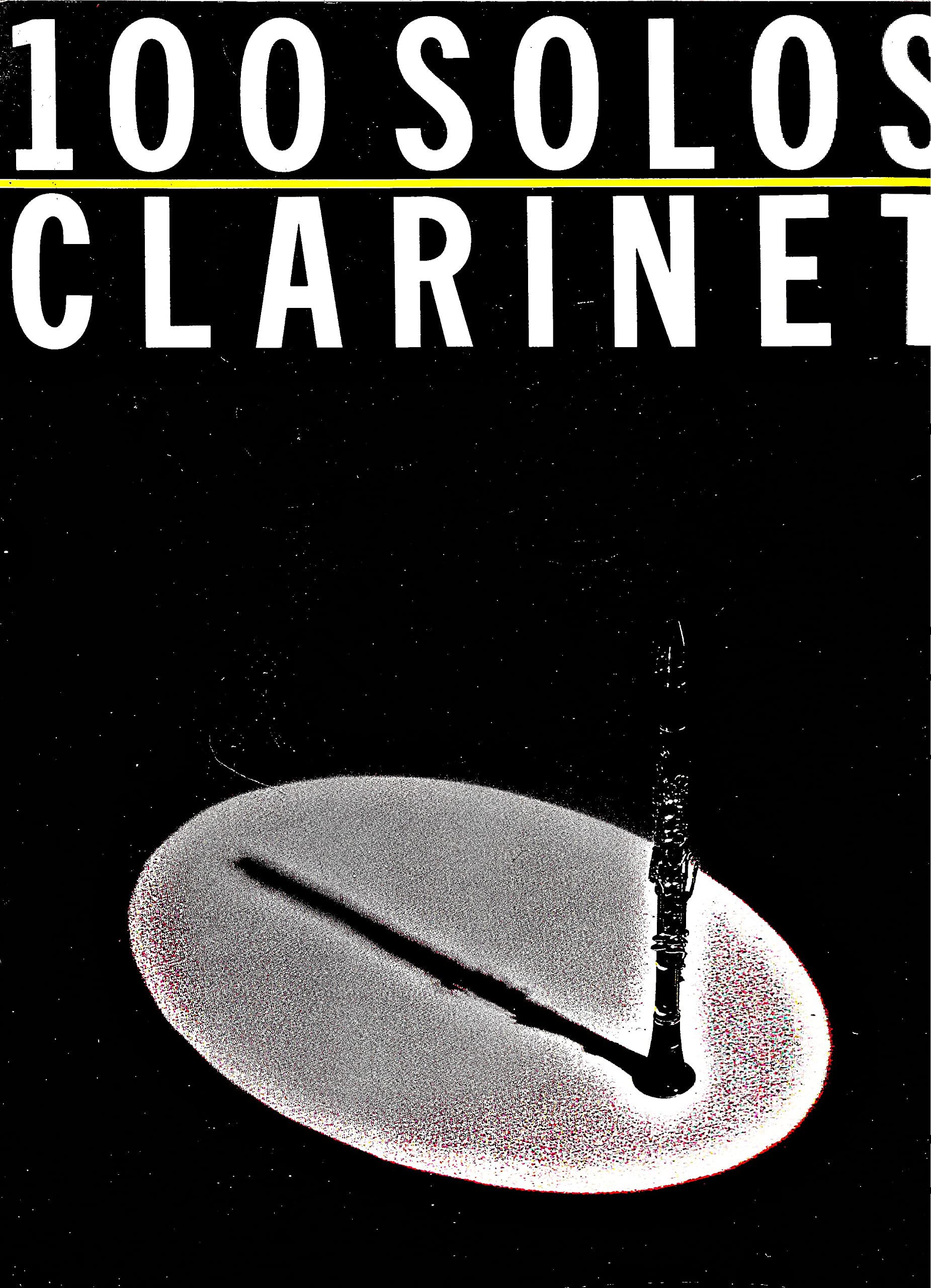 100 Solos: for Clarinet,Used