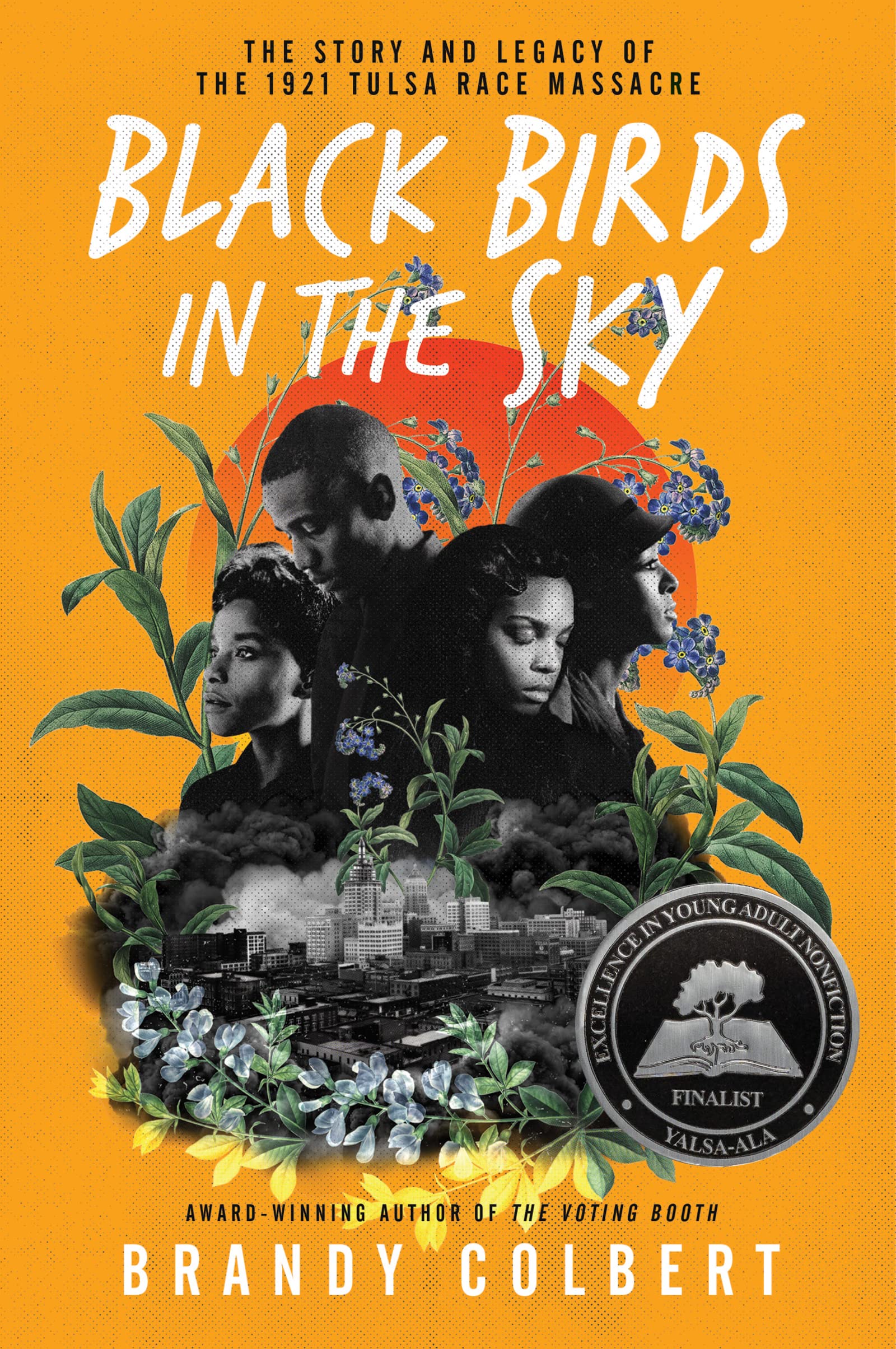 Black Birds In The Sky: The Story And Legacy Of The 1921 Tulsa Race Massacre