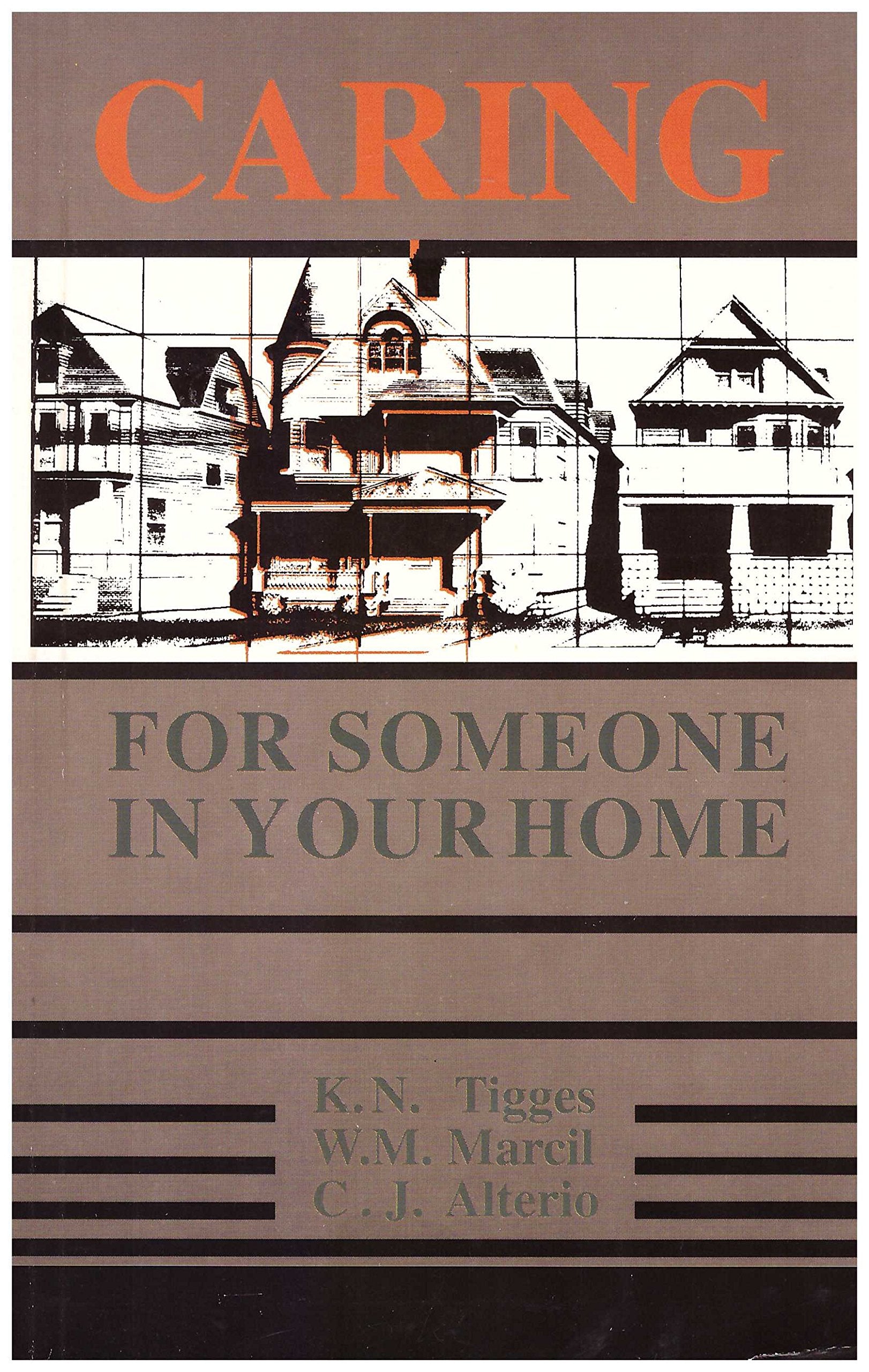 Caring for Someone in Your Home,Used