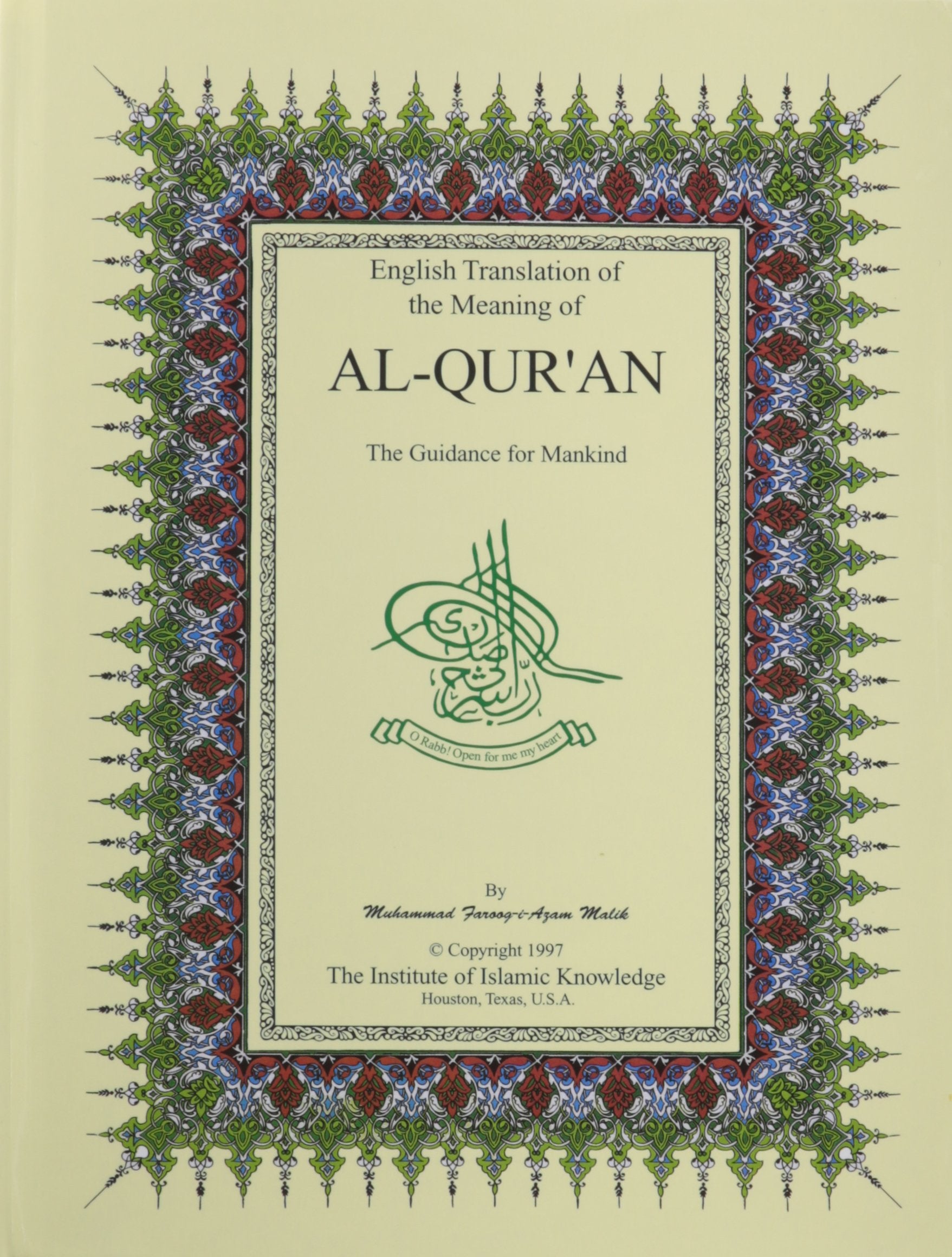 English Translation Of The Meaning Of Alqur'An: The Guidance For Mankind (English Only),New