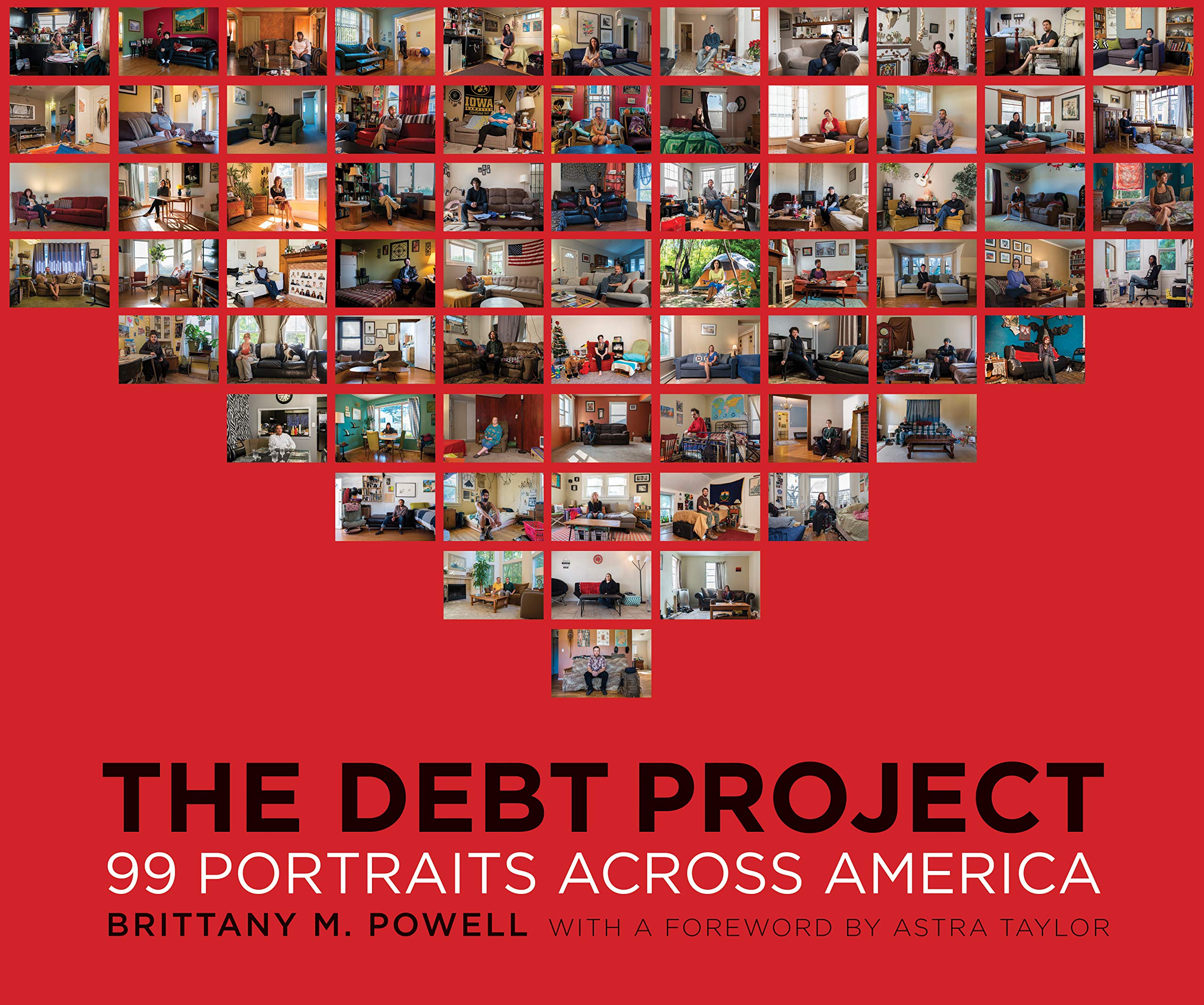 The Debt Project: 99 Portraits Across America,Used