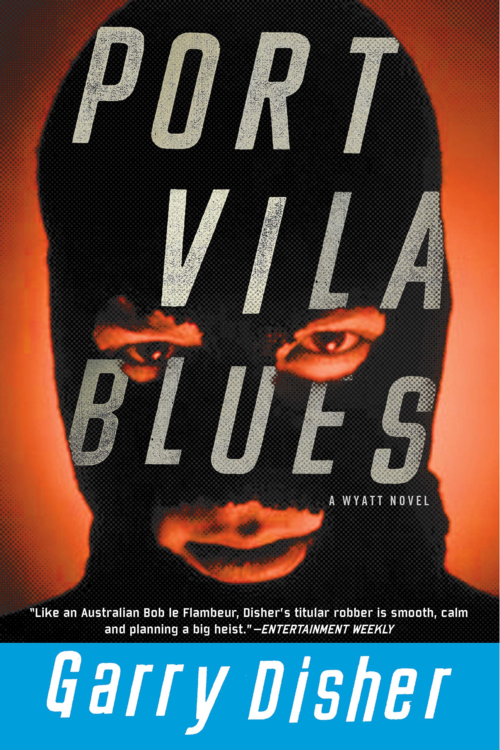 Port Vila Blues (A Wyatt Novel),Used