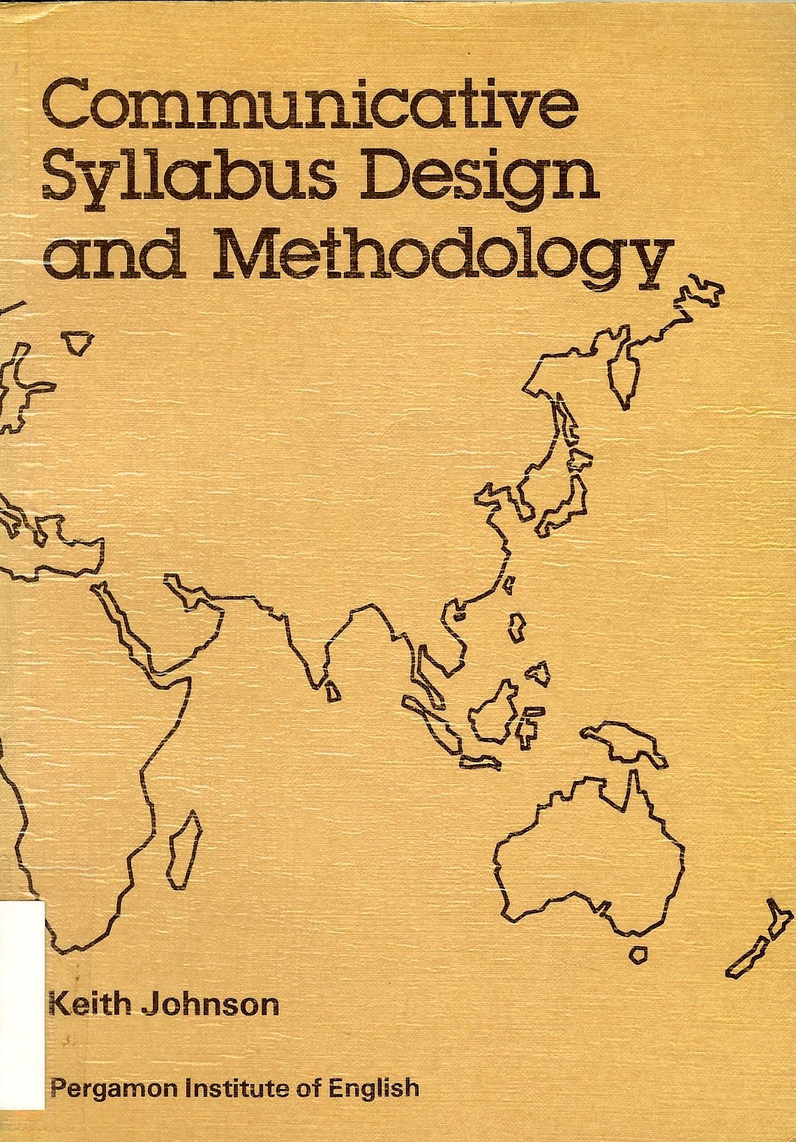 Communicative Syllabus Design And Methodology (Language Teaching Methodology Series),Used
