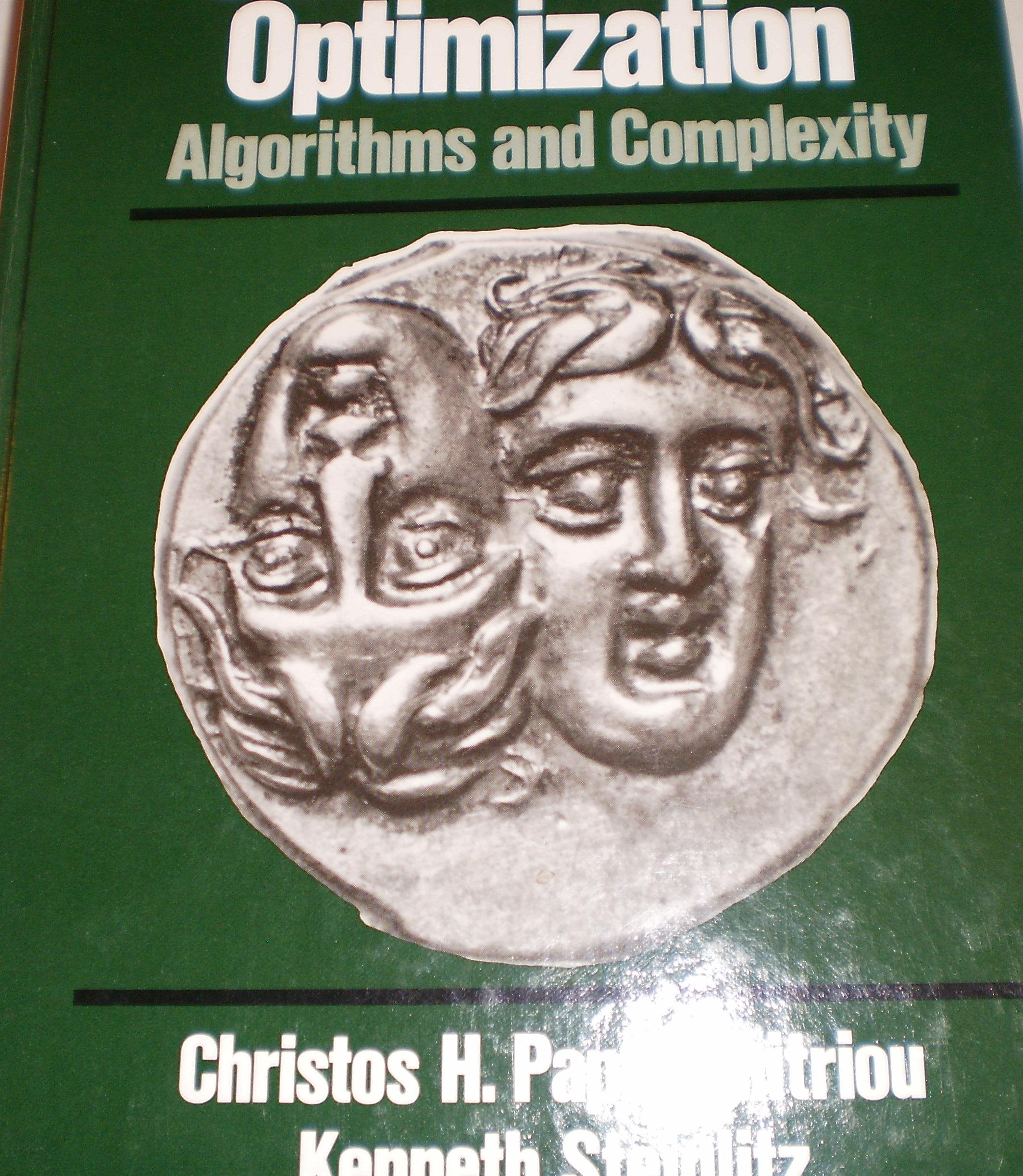 Combinatorial Optimization: Algorithms and Complexity,New