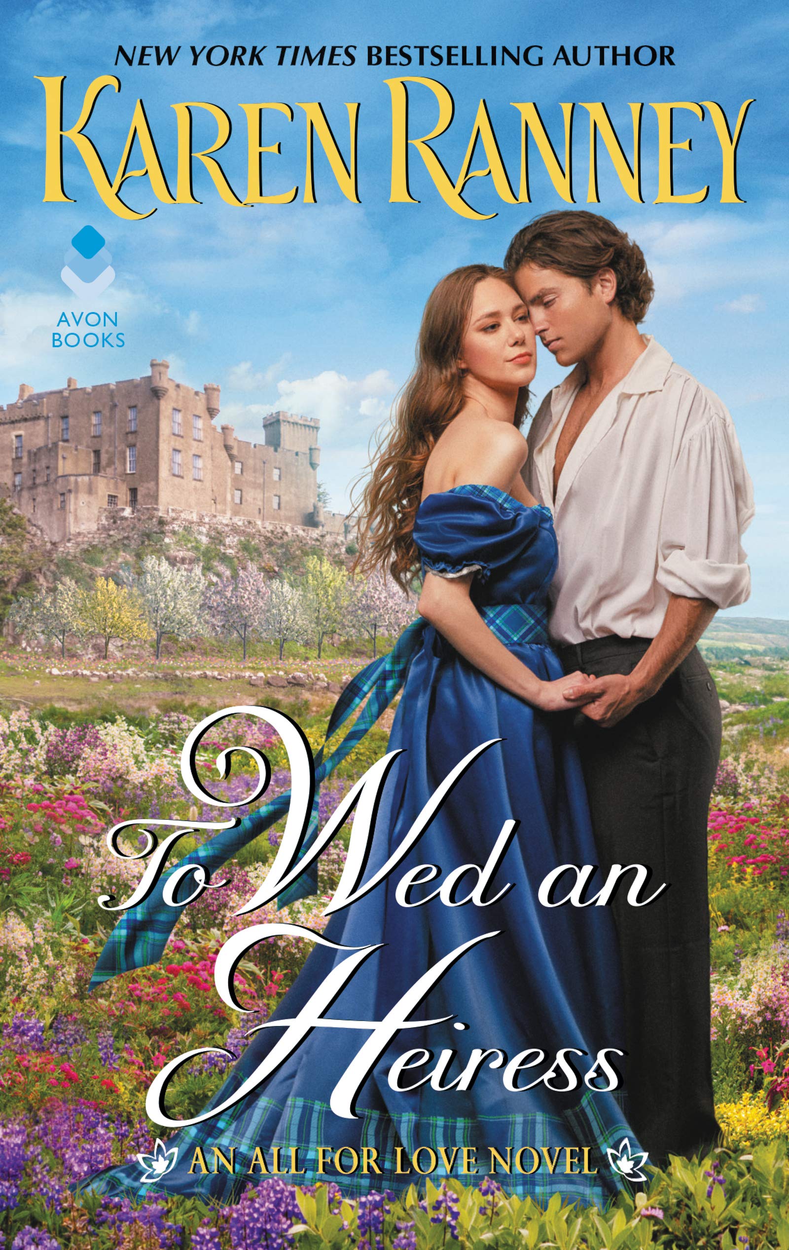 To Wed an Heiress: An All for Love Novel (All for Love Trilogy),Used