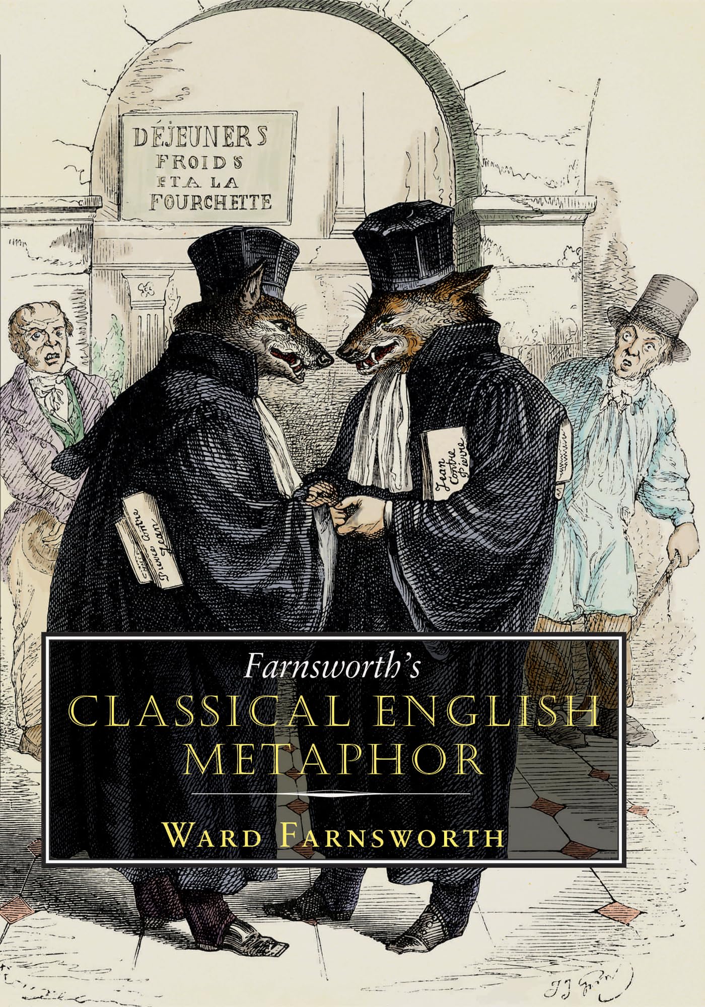 Farnsworth's Classical English Metaphor (Farnsworth's Classical English series, 2),New
