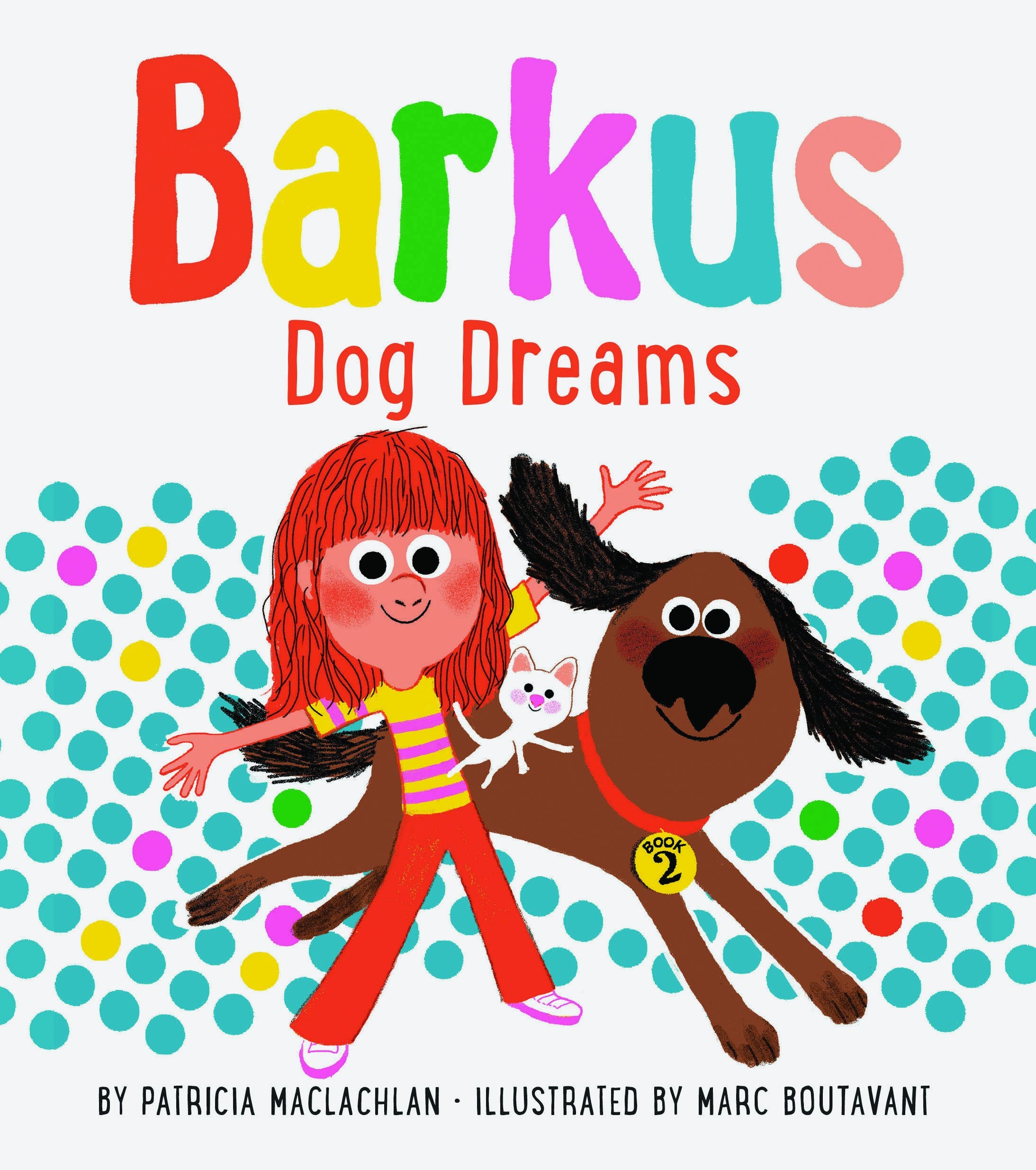 Barkus Dog Dreams: Book 2 (Barkus, 2)