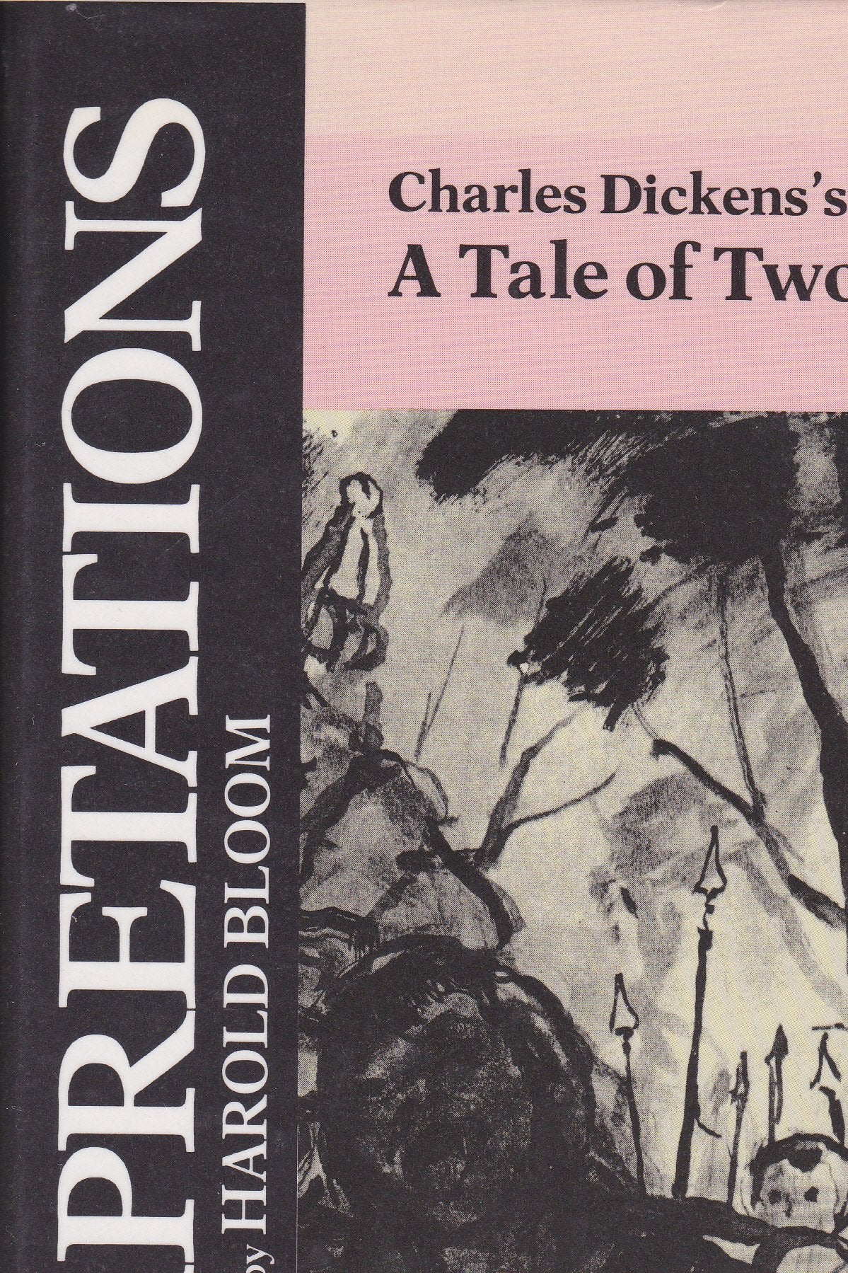 Charles Dickens's a Tale of Two Cities (Bloom's Modern Critical Interpretations),Used