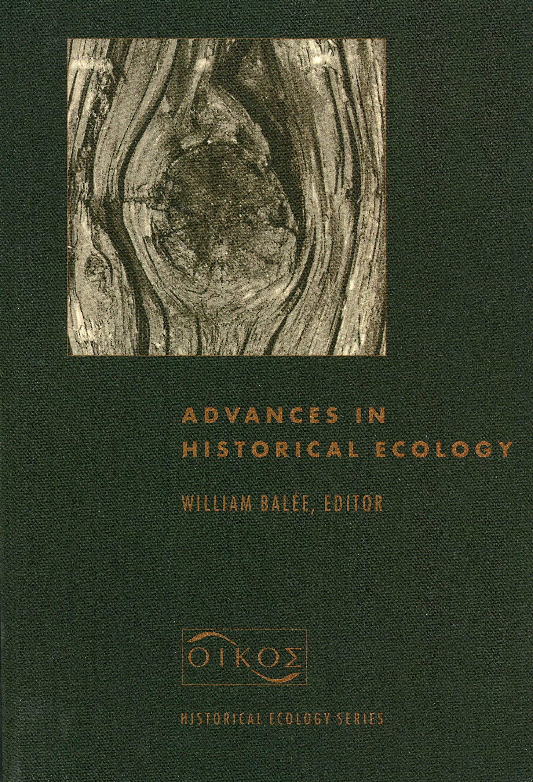 Advances in Historical Ecology,Used