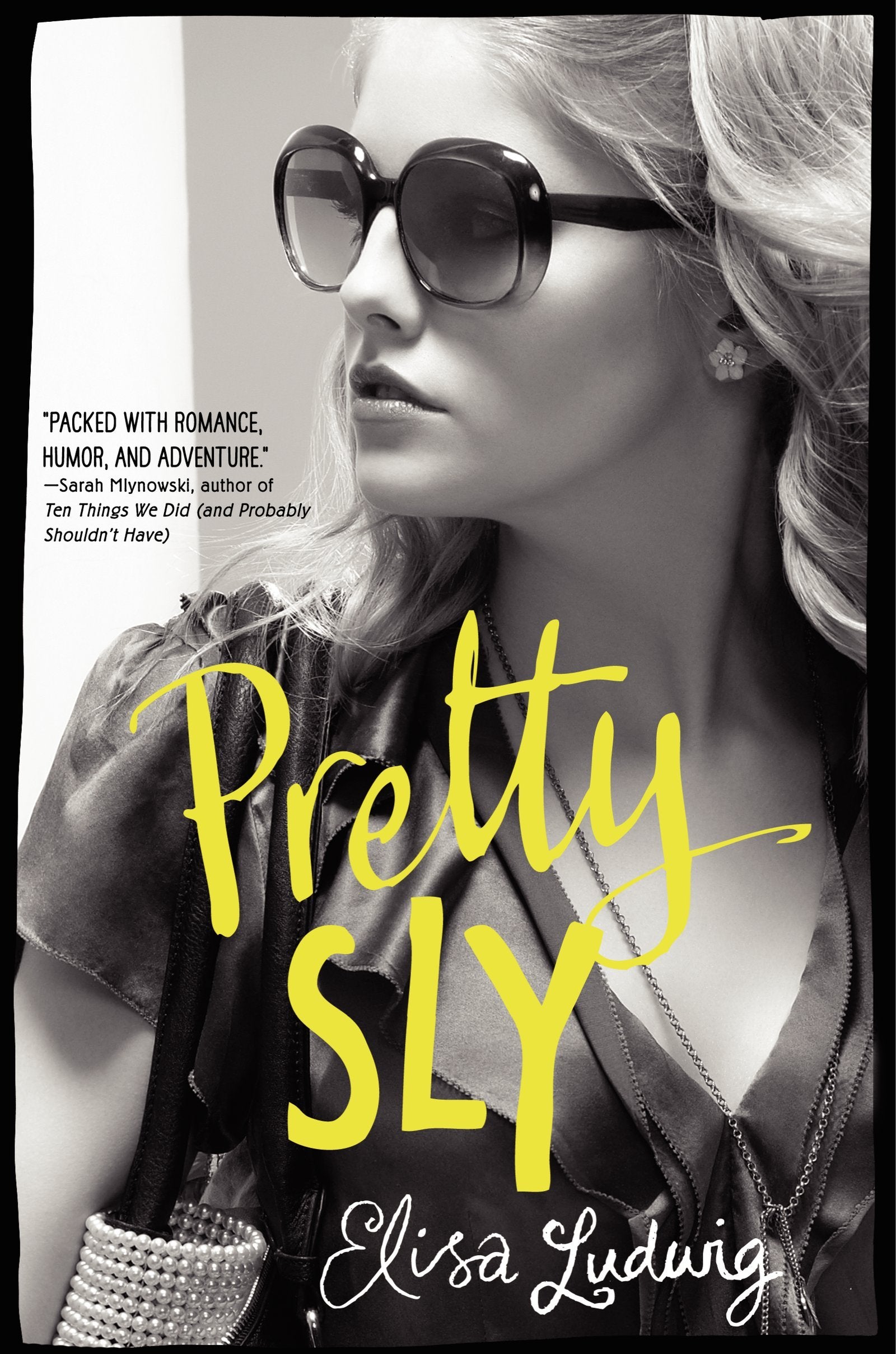 Pretty Sly (Pretty Crooked Trilogy, 2),Used