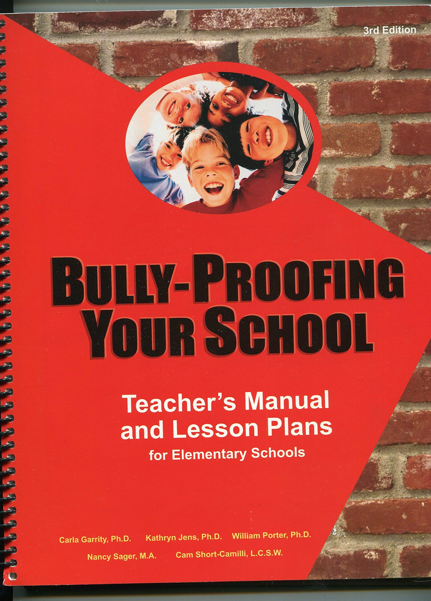 Bullyproofing Your School: Teacher's Manual And Lesson Plans for Elementary Schools,Used