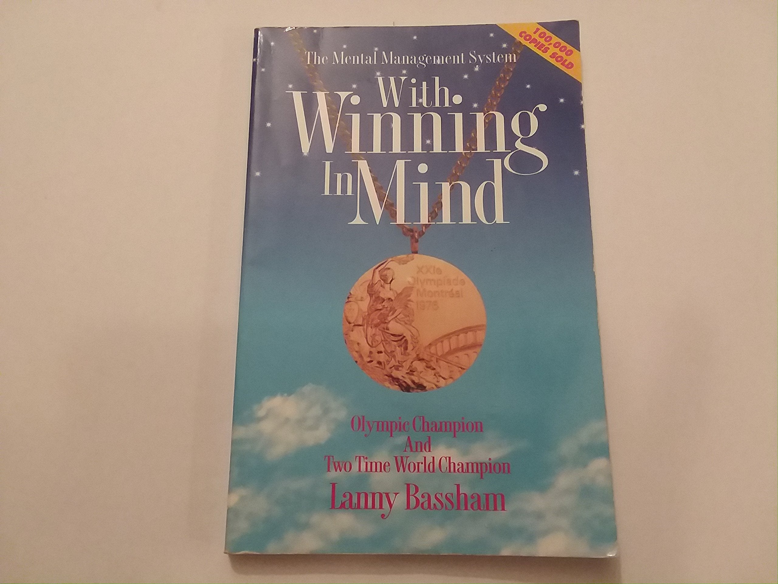 With Winning in Mind: The Mental Management System,Used