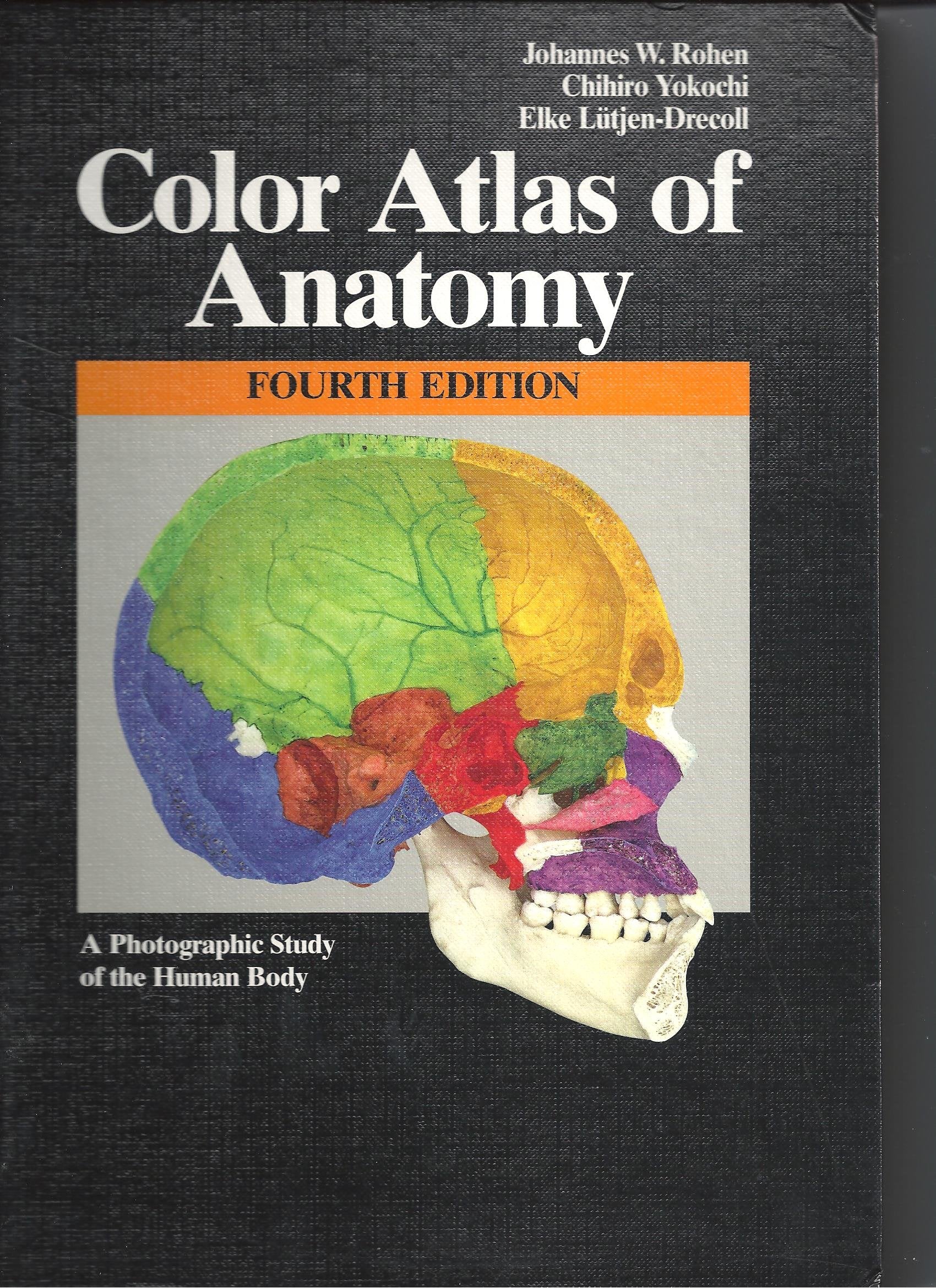 Color Atlas Of Anatomy: A Photographic Study Of The Human Body