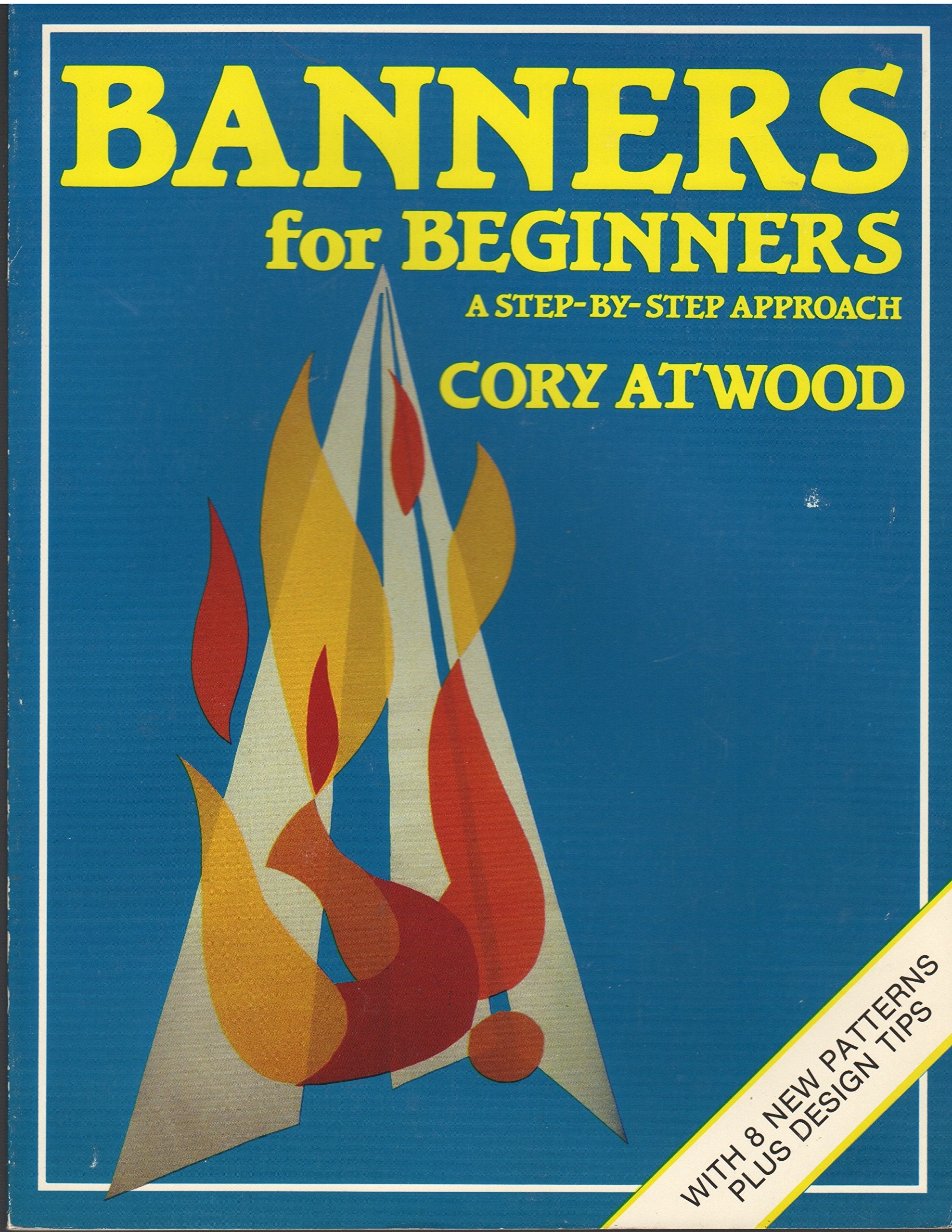 Banners for Beginners: A StepByStep Approach,Used