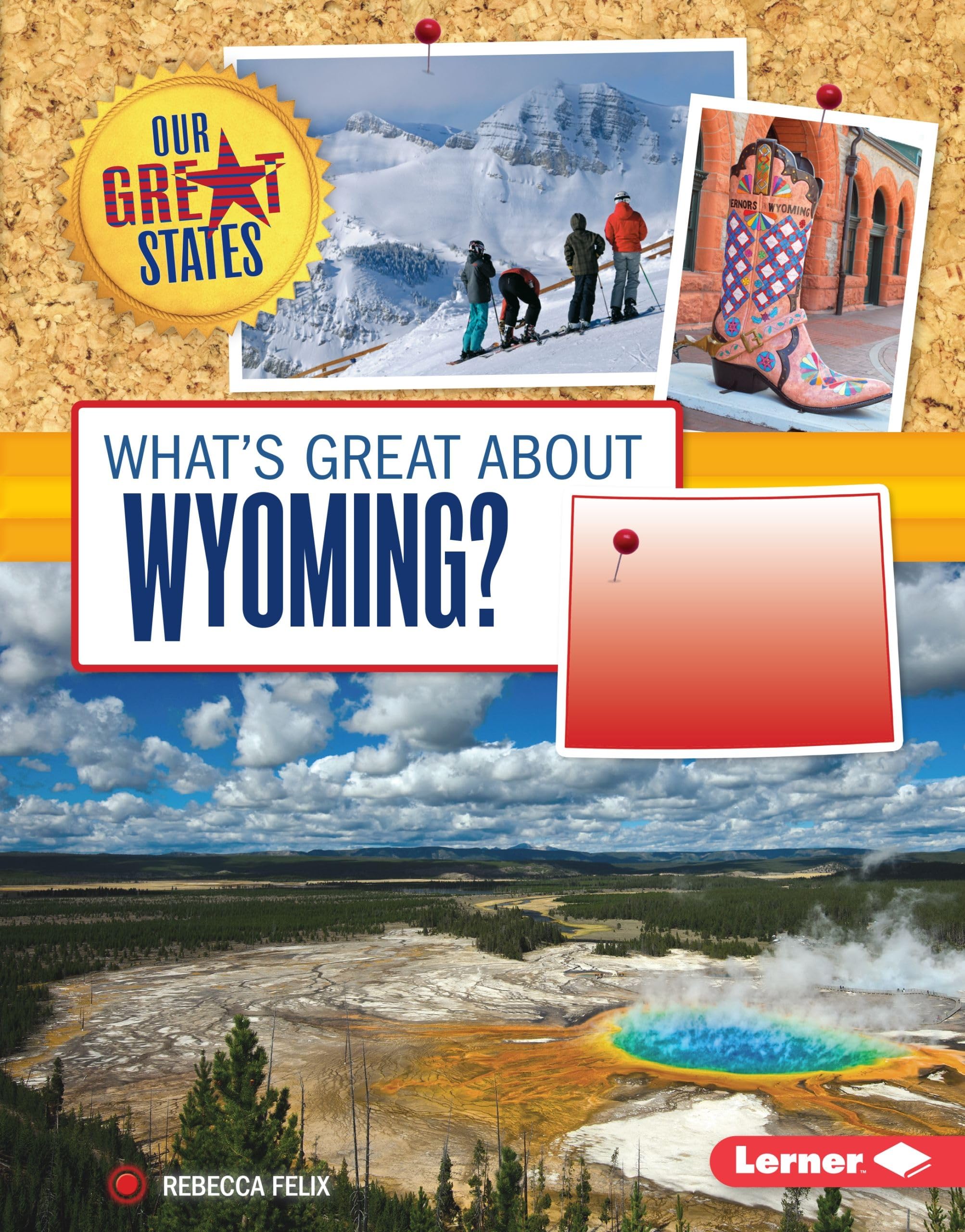 What's Great about Wyoming? (Our Great States),Used