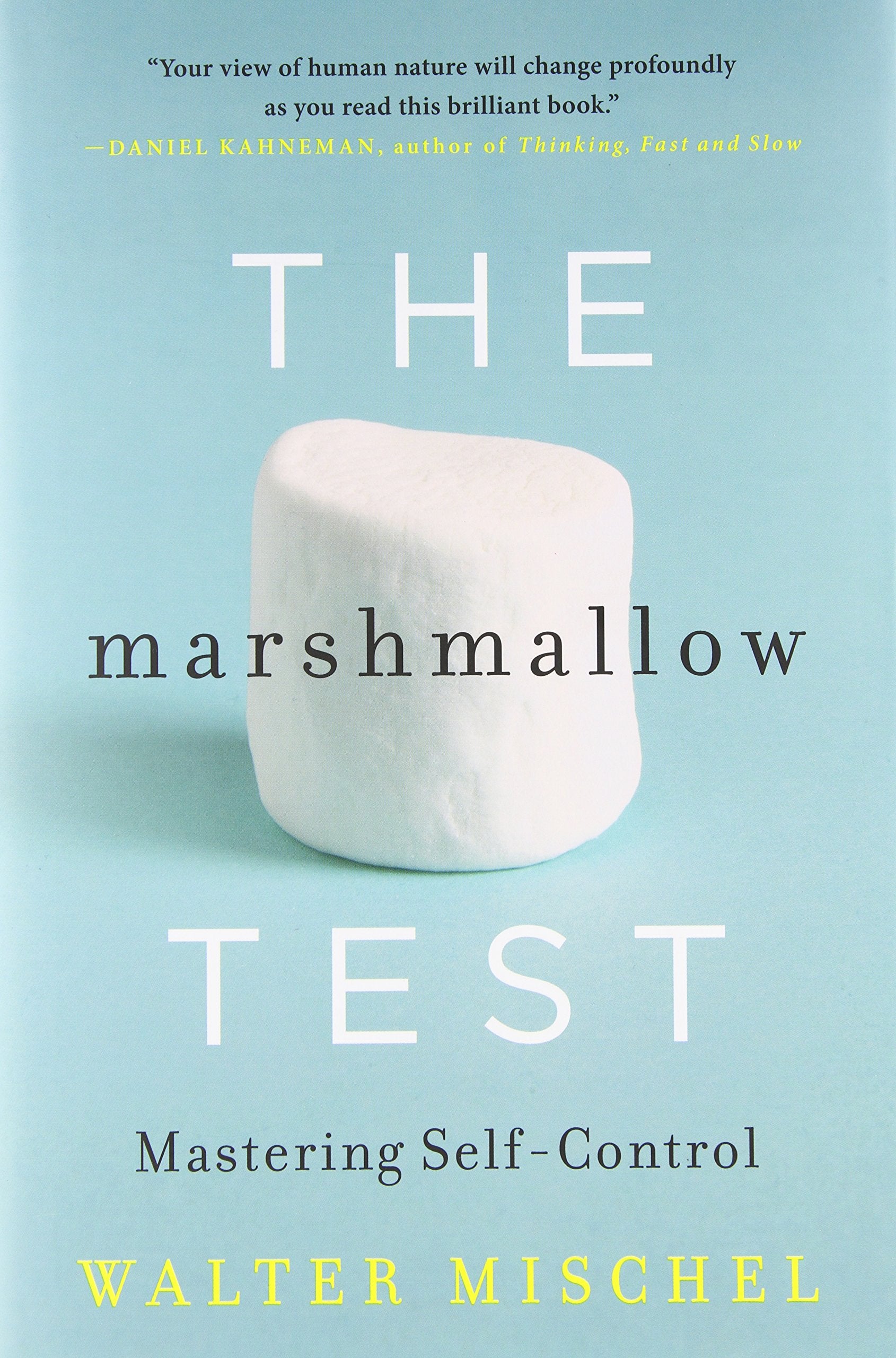 The Marshmallow Test: Mastering SelfControl,Used