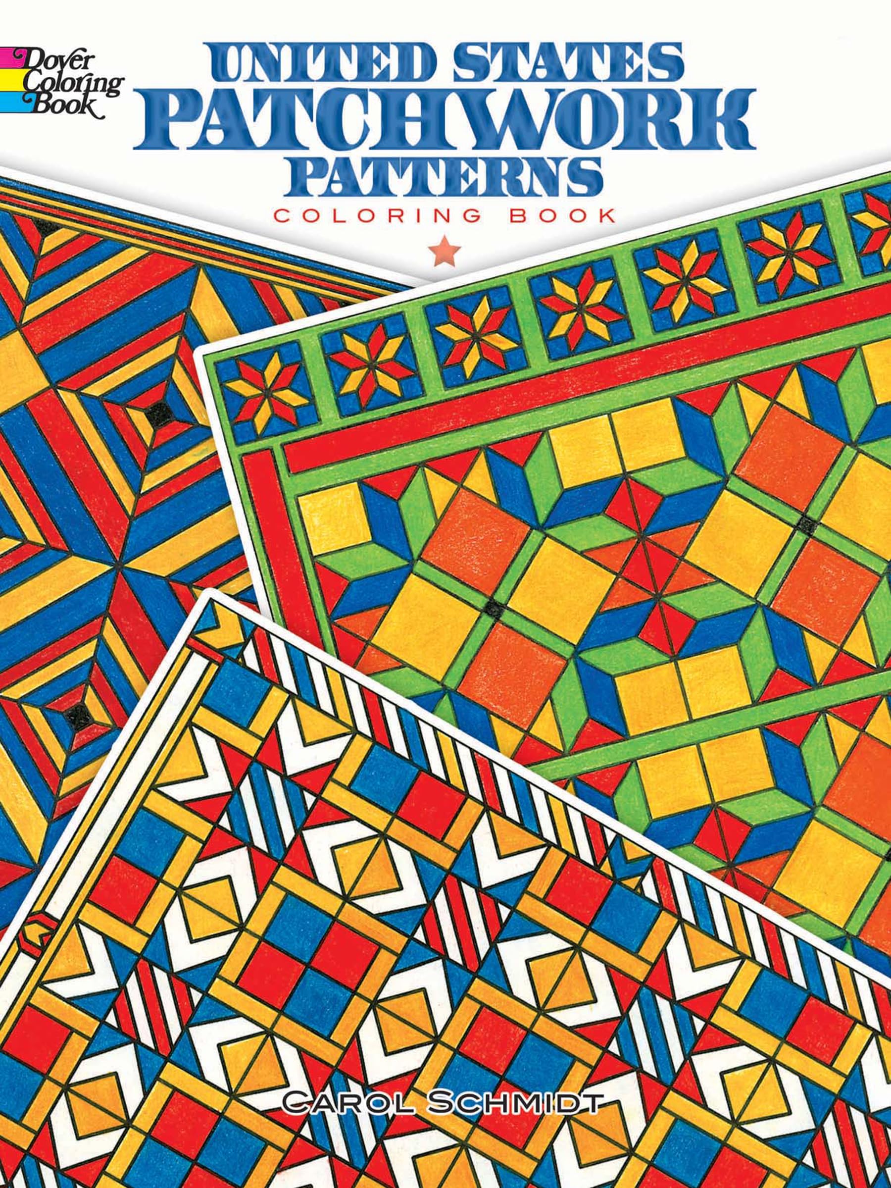 United States Patchwork Patterns Coloring Book (Dover Design Coloring Books),Used
