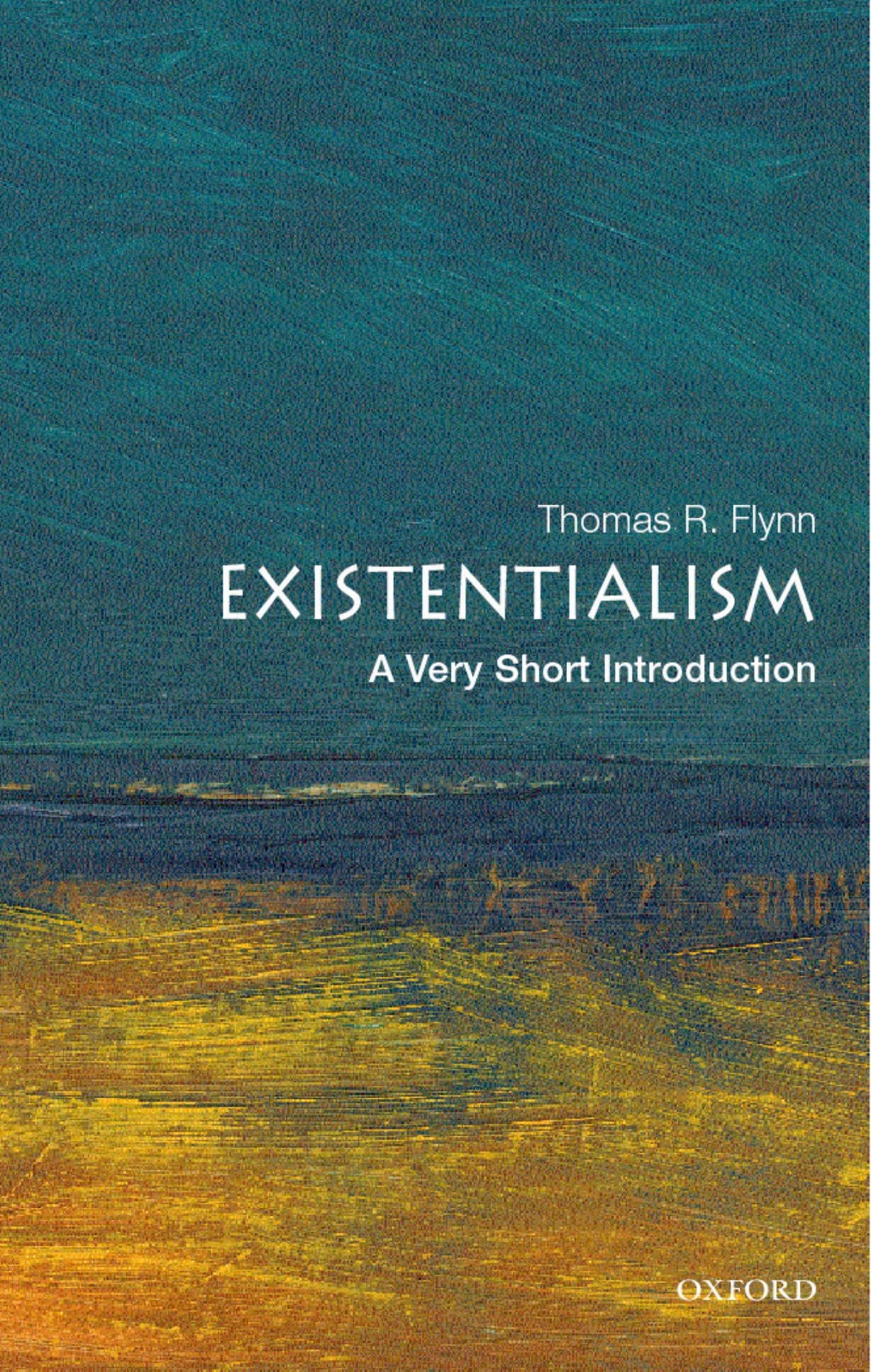 Existentialism: A Very Short Introduction,New