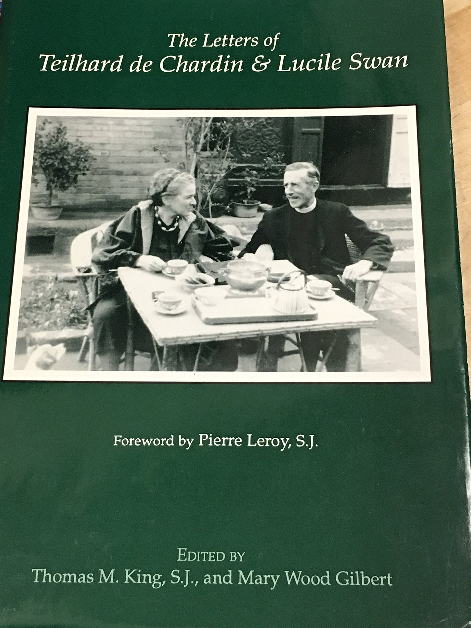 The Letters Of Teilhard De Chardin And Lucile Swan (English And French Edition),Used