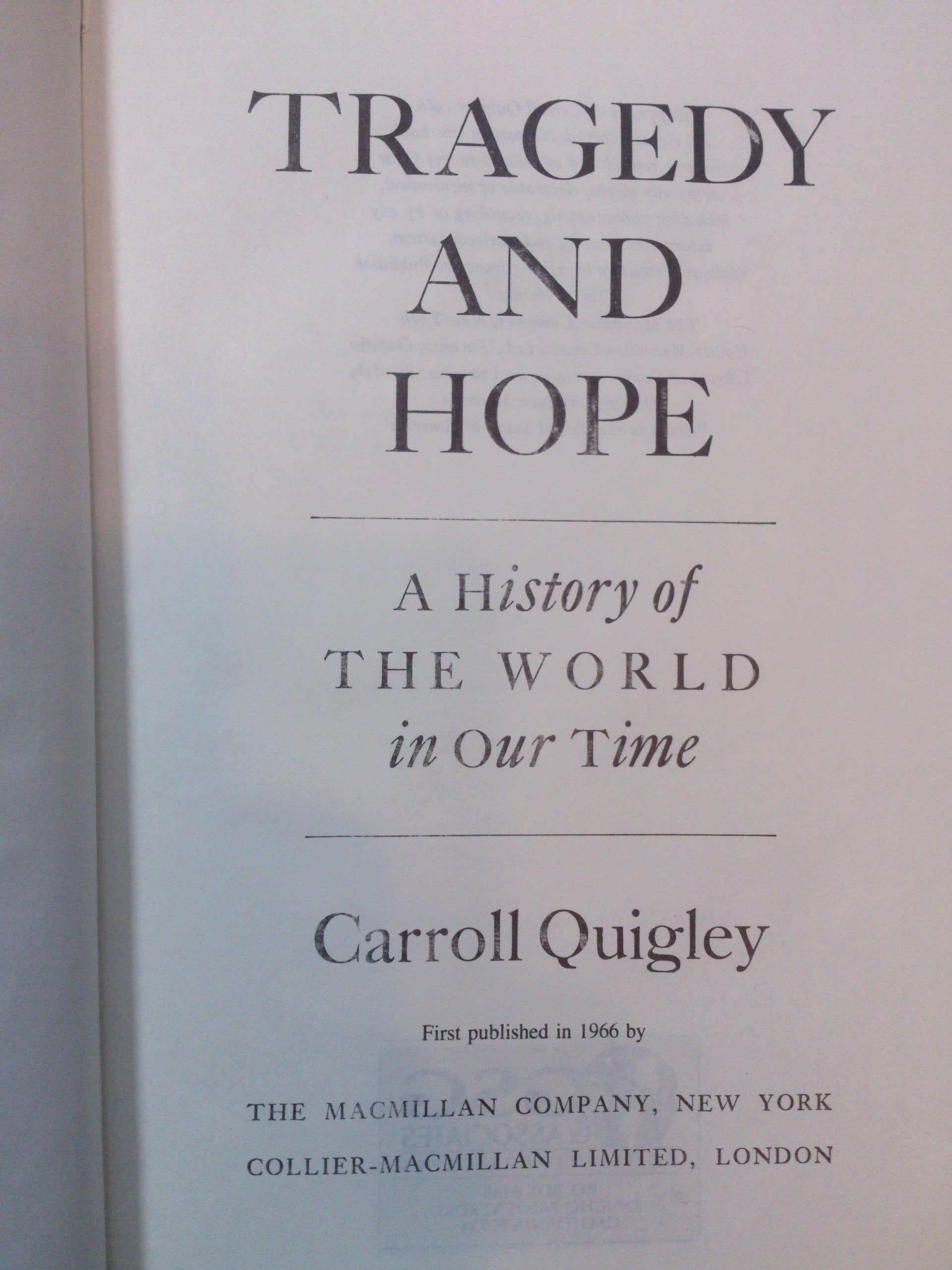 Tragedy & Hope: A History of the World in Our Time,Used