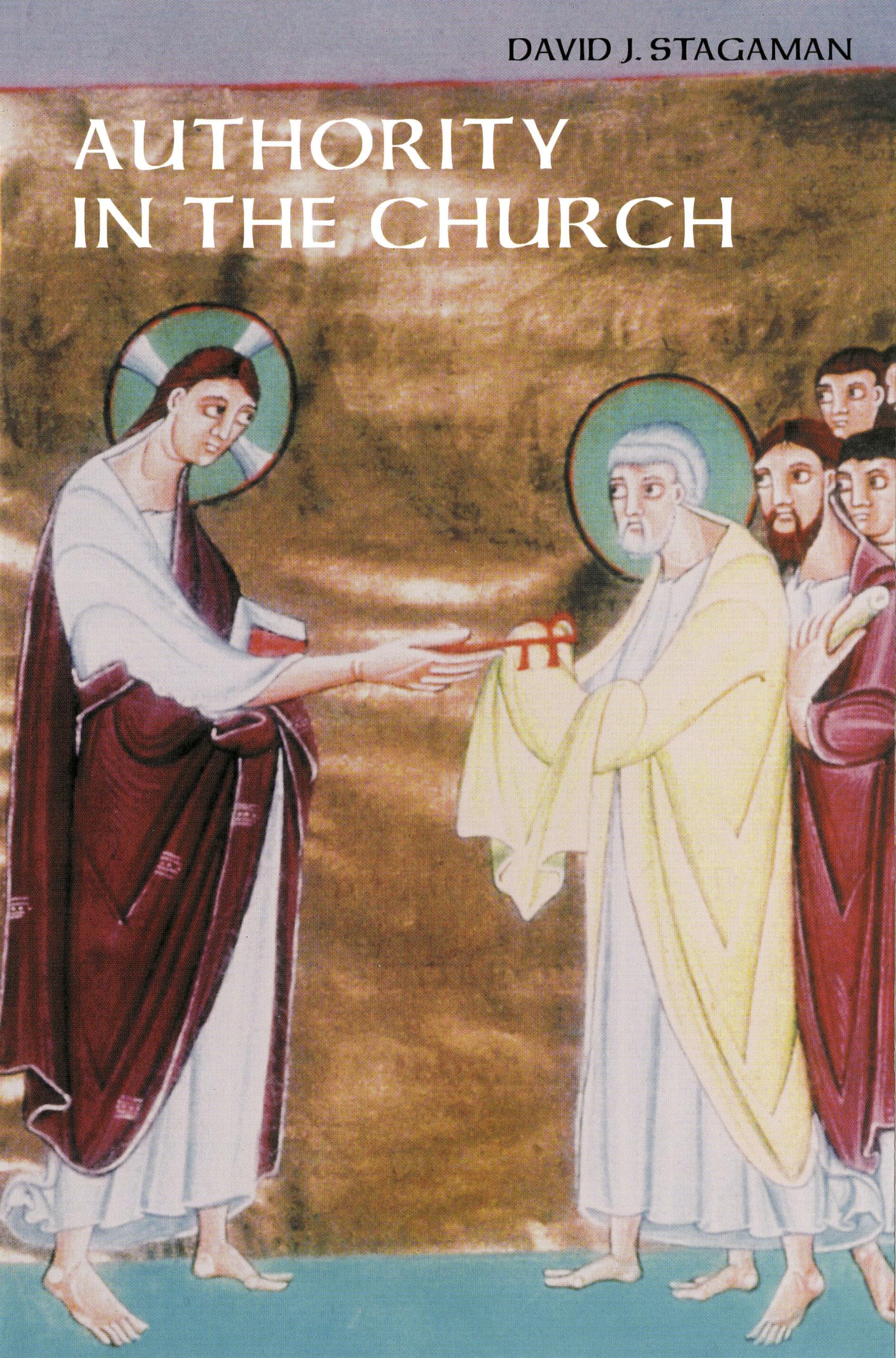 Authority In The Church (Theology),New