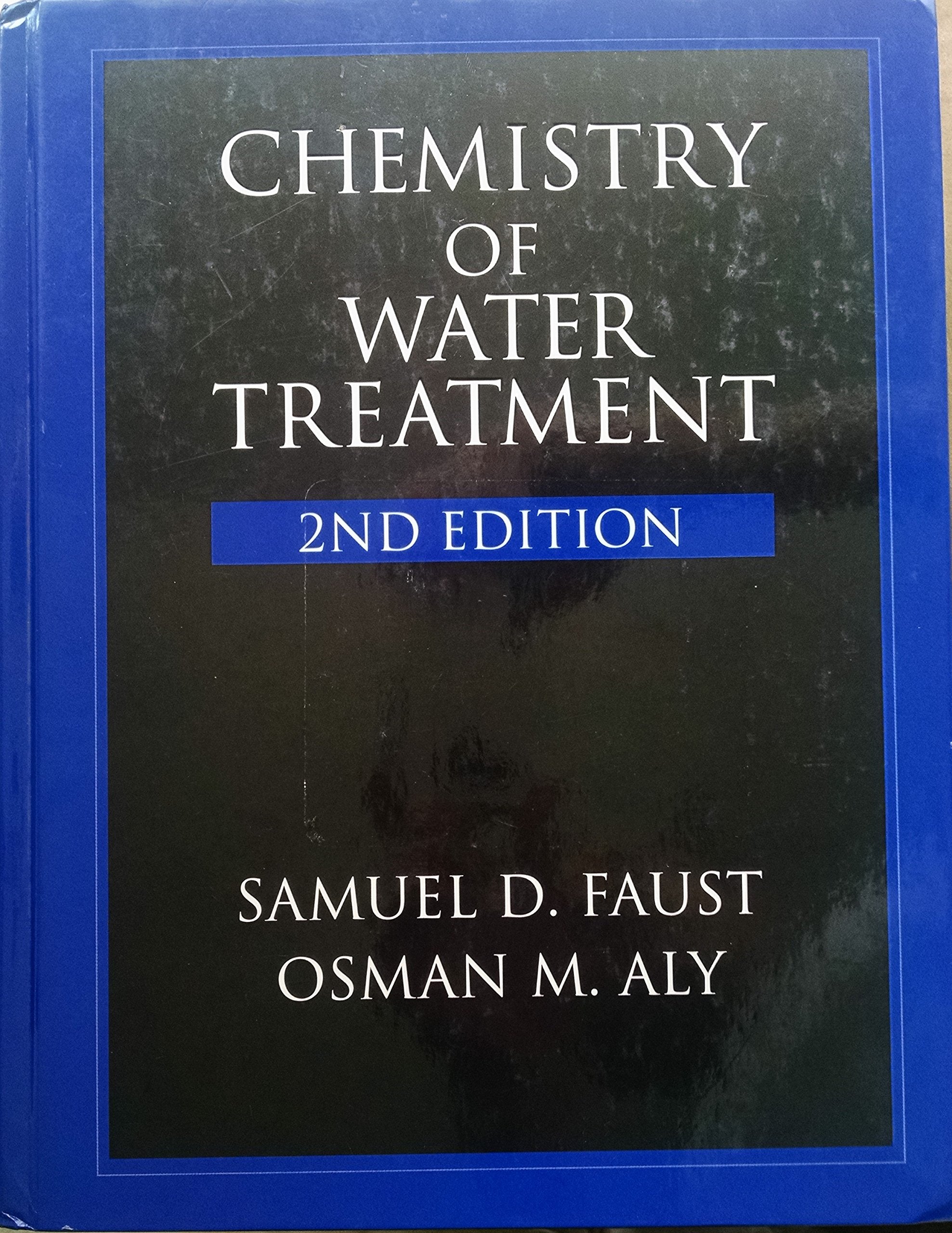 Chemistry of Water Treatment, 2nd Edition,Used