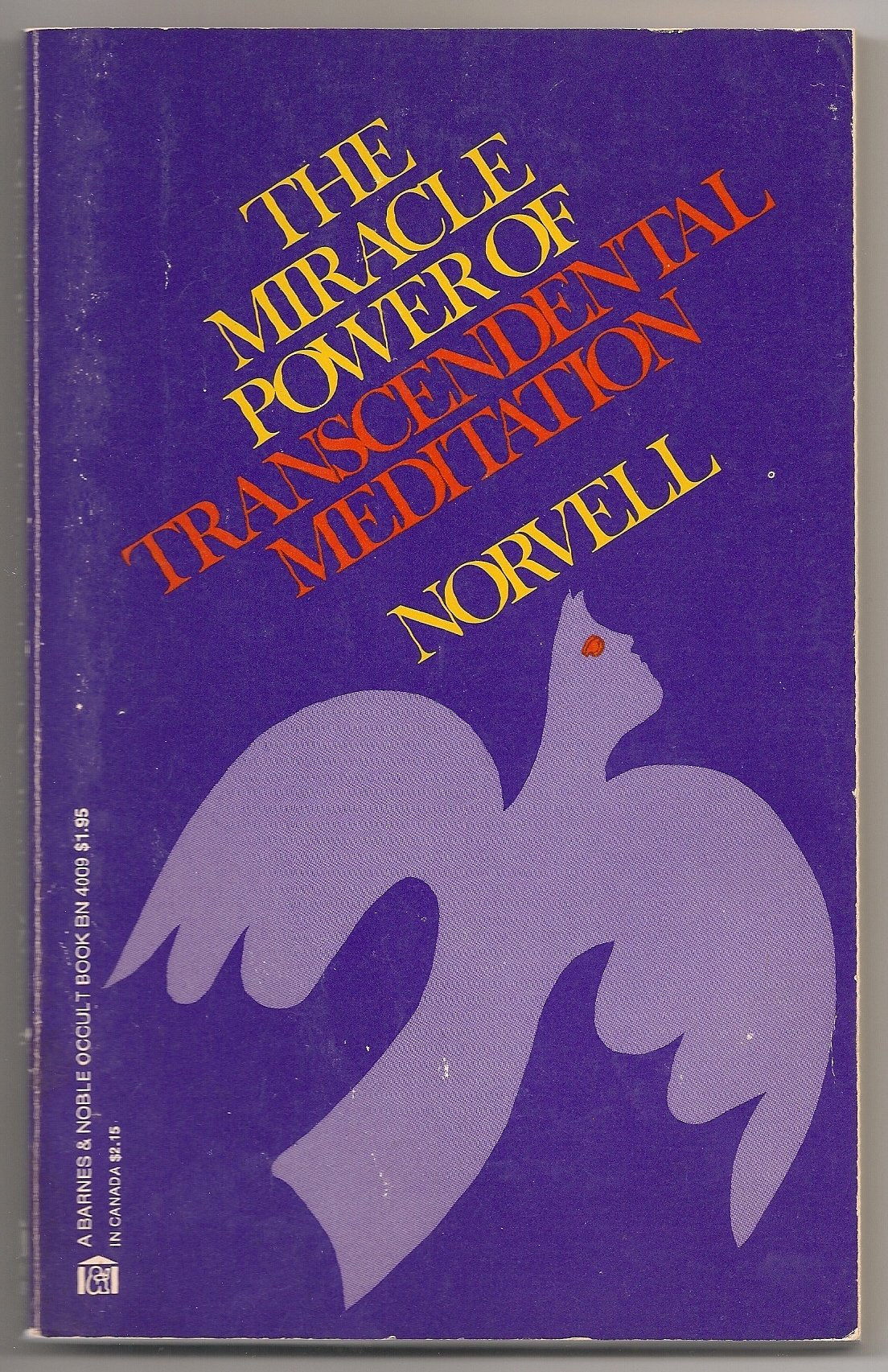 The Miracle Power of Transcendental Meditation,Used