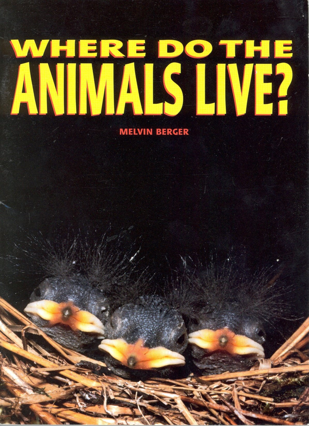 Where Do The Animals Live? : Mini Book,Used