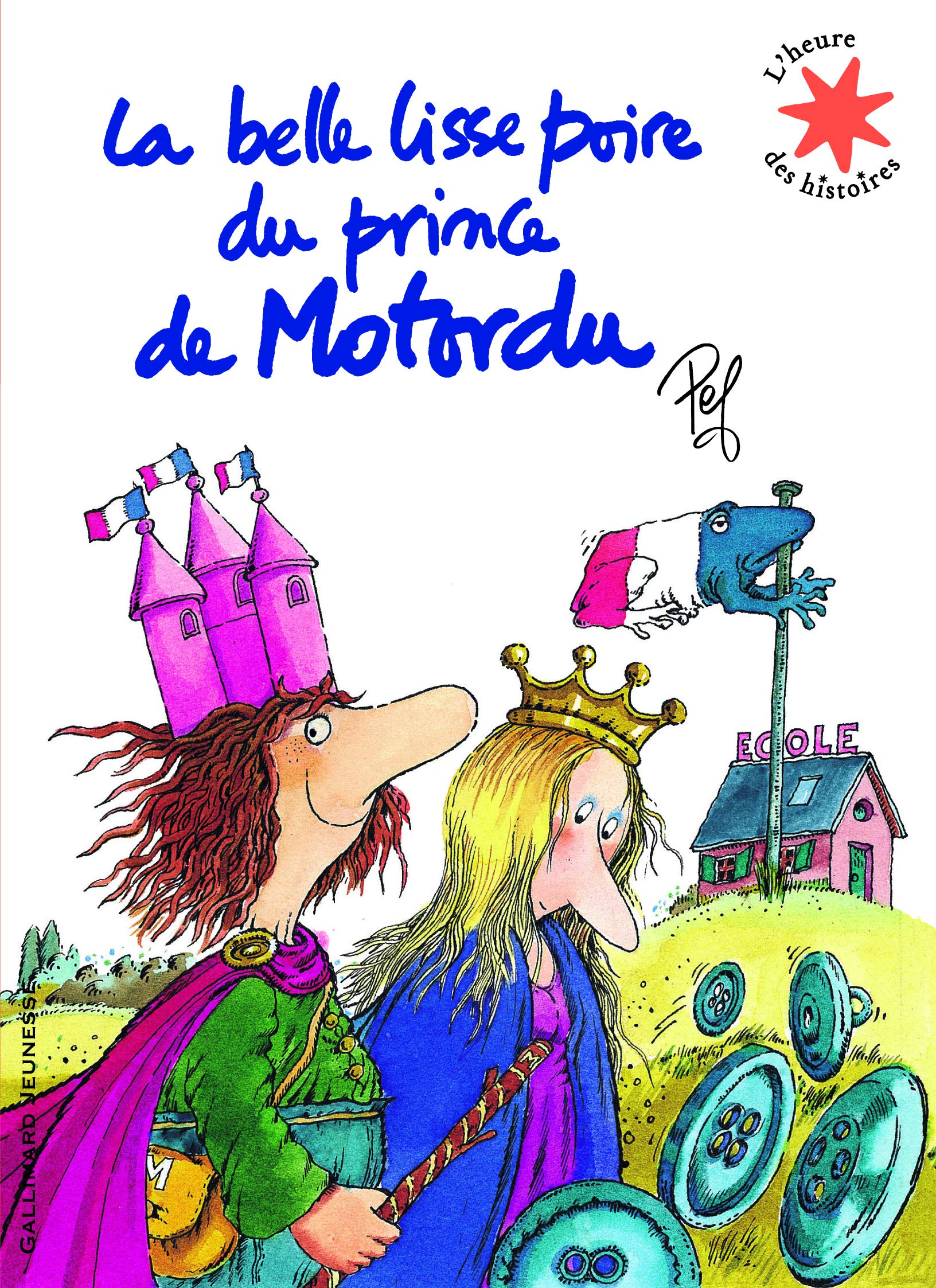 La belle lisse poire du prince de Motordu,Used