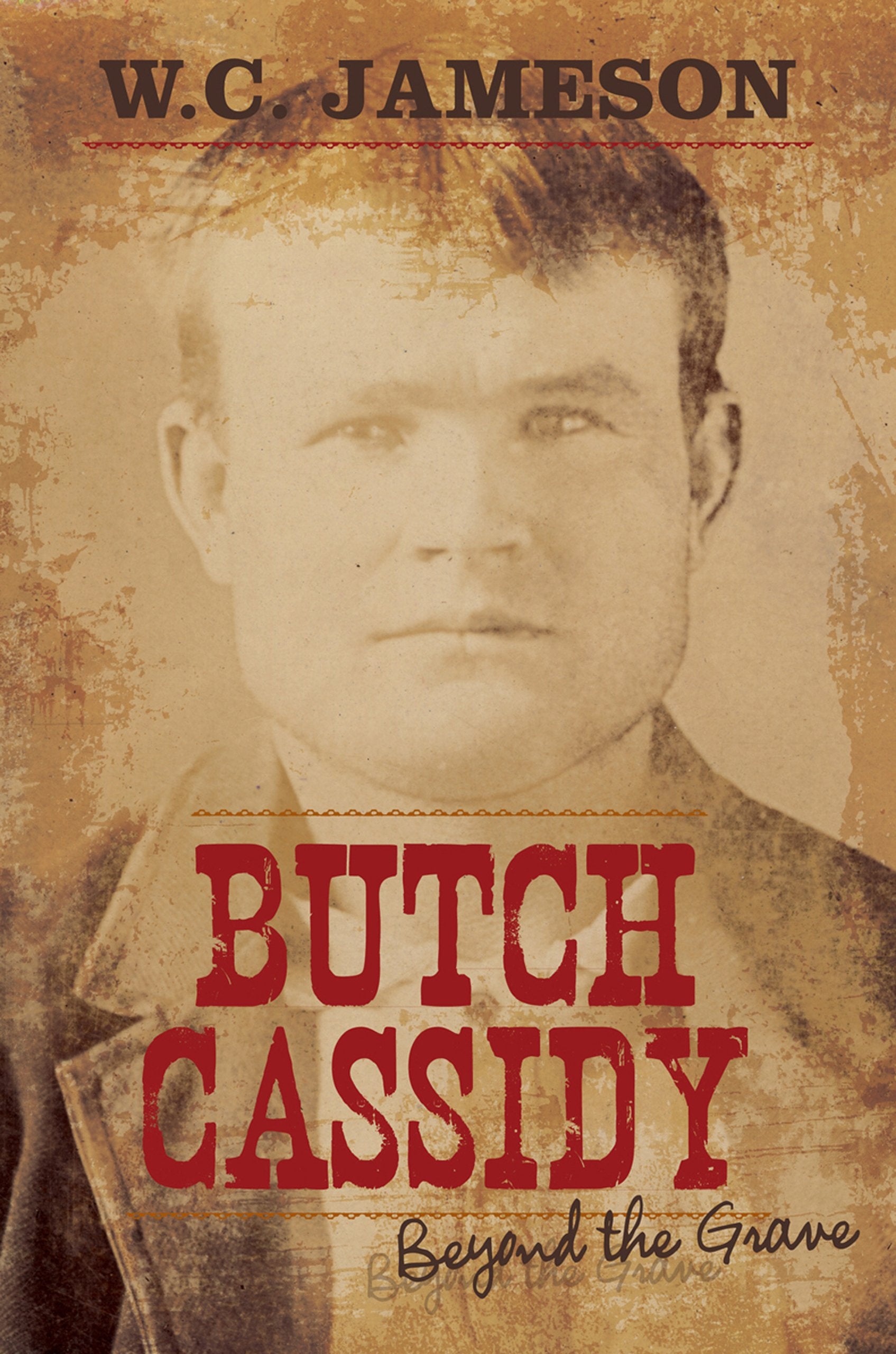 Butch Cassidy: Beyond The Grave,Used