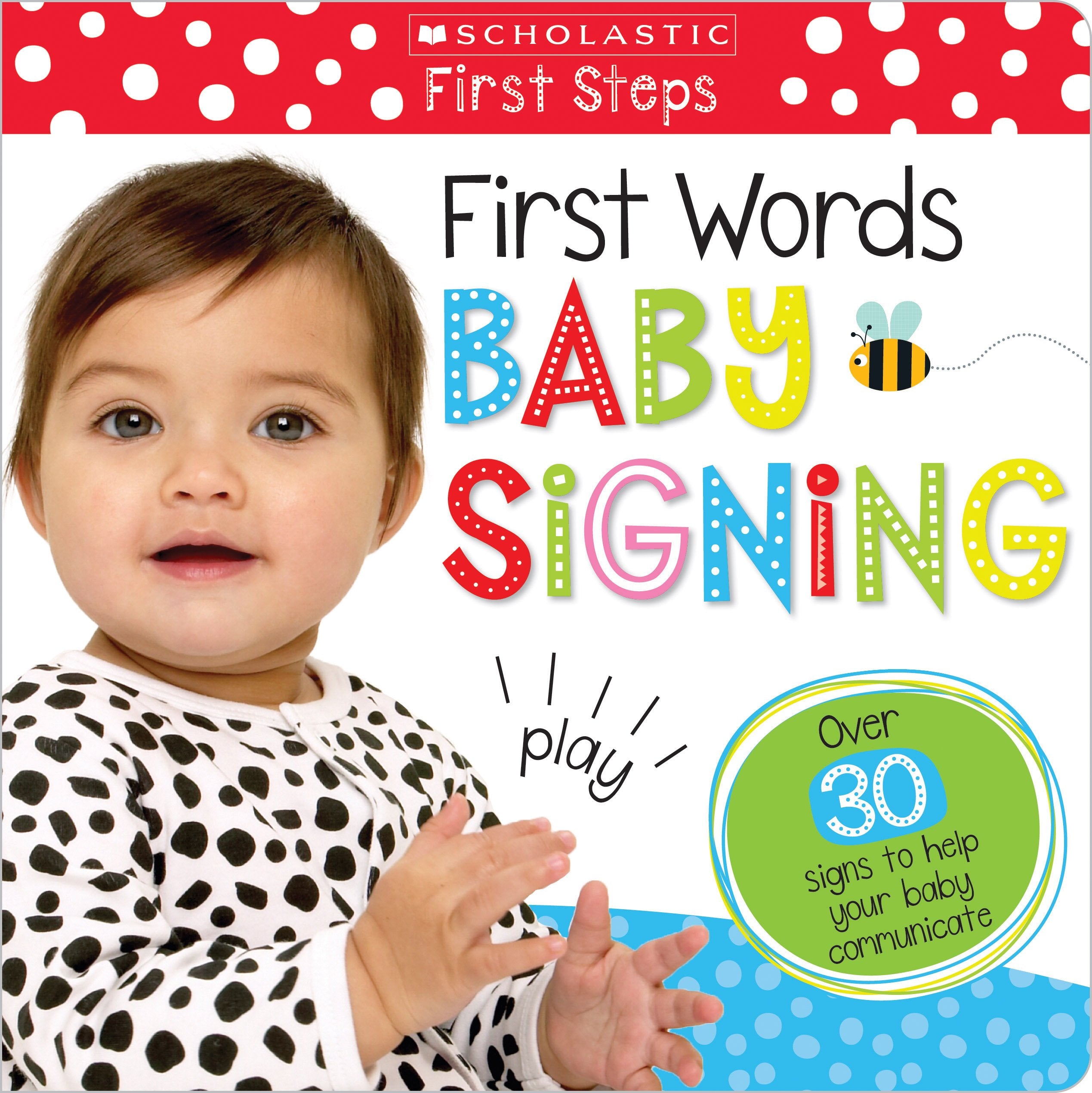 First Words Baby Signing: Scholastic Early Learners (My First),Used