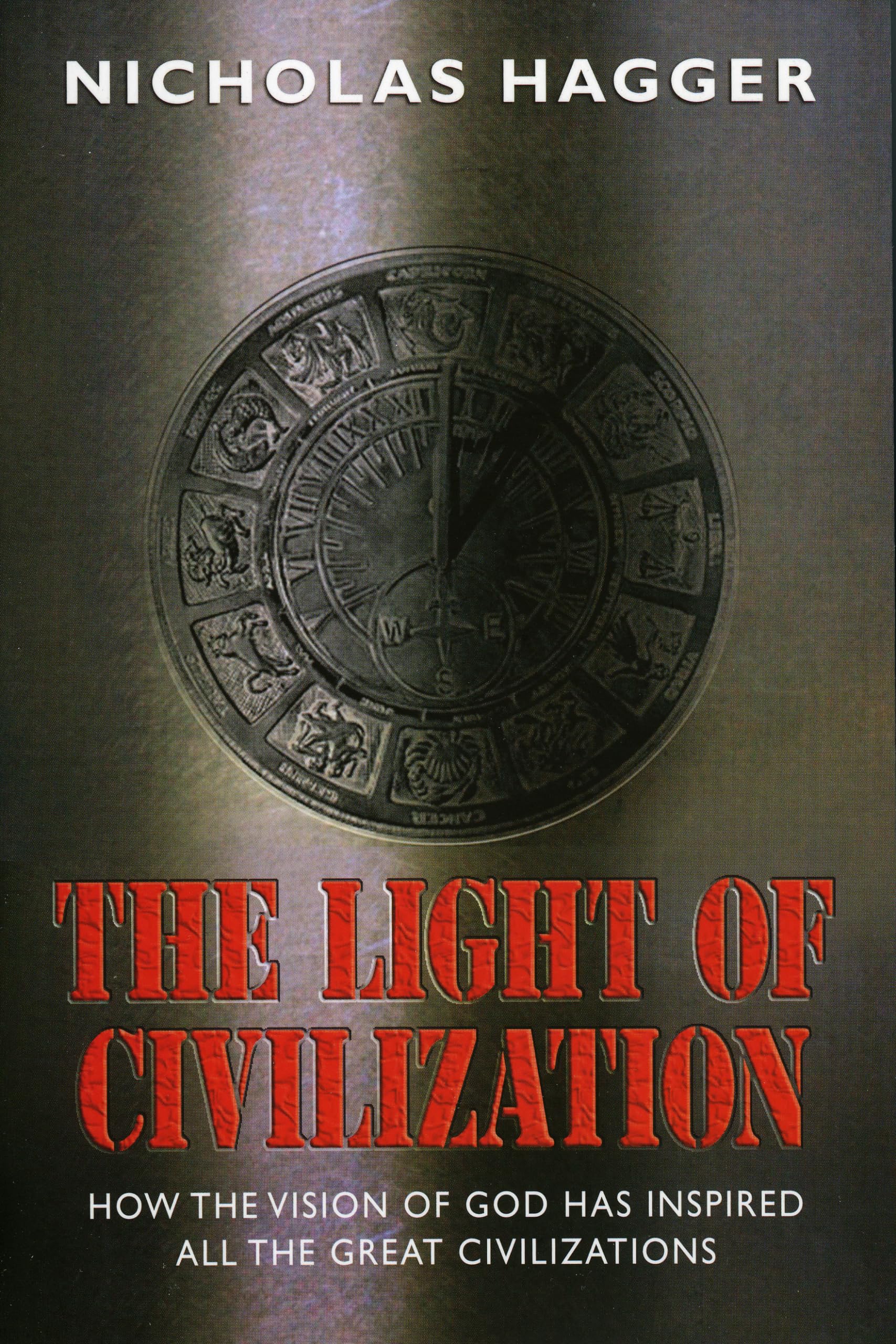 The Light of Civilization,New