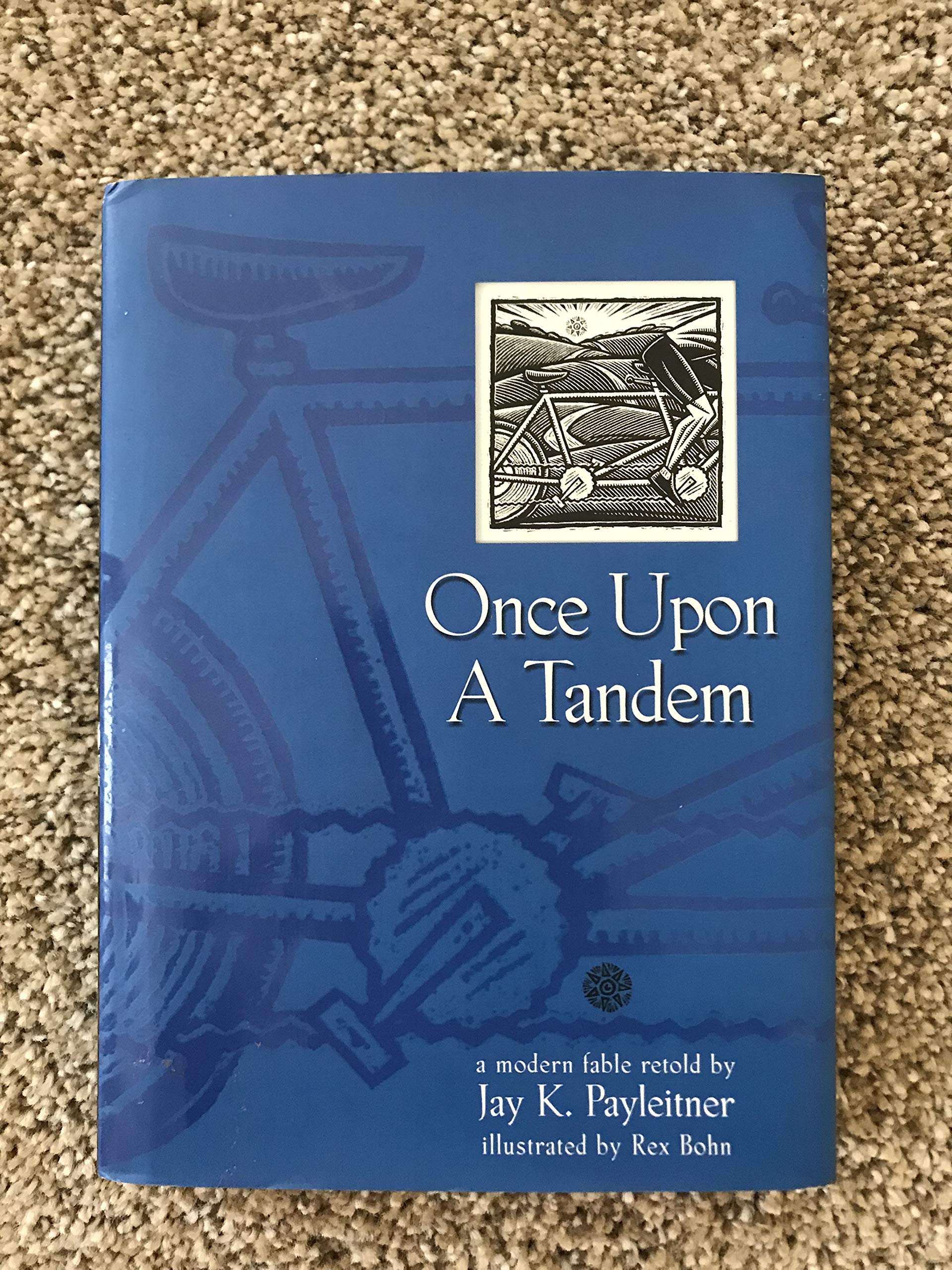 Once Upon A Tandem: A Modern Fable Retold