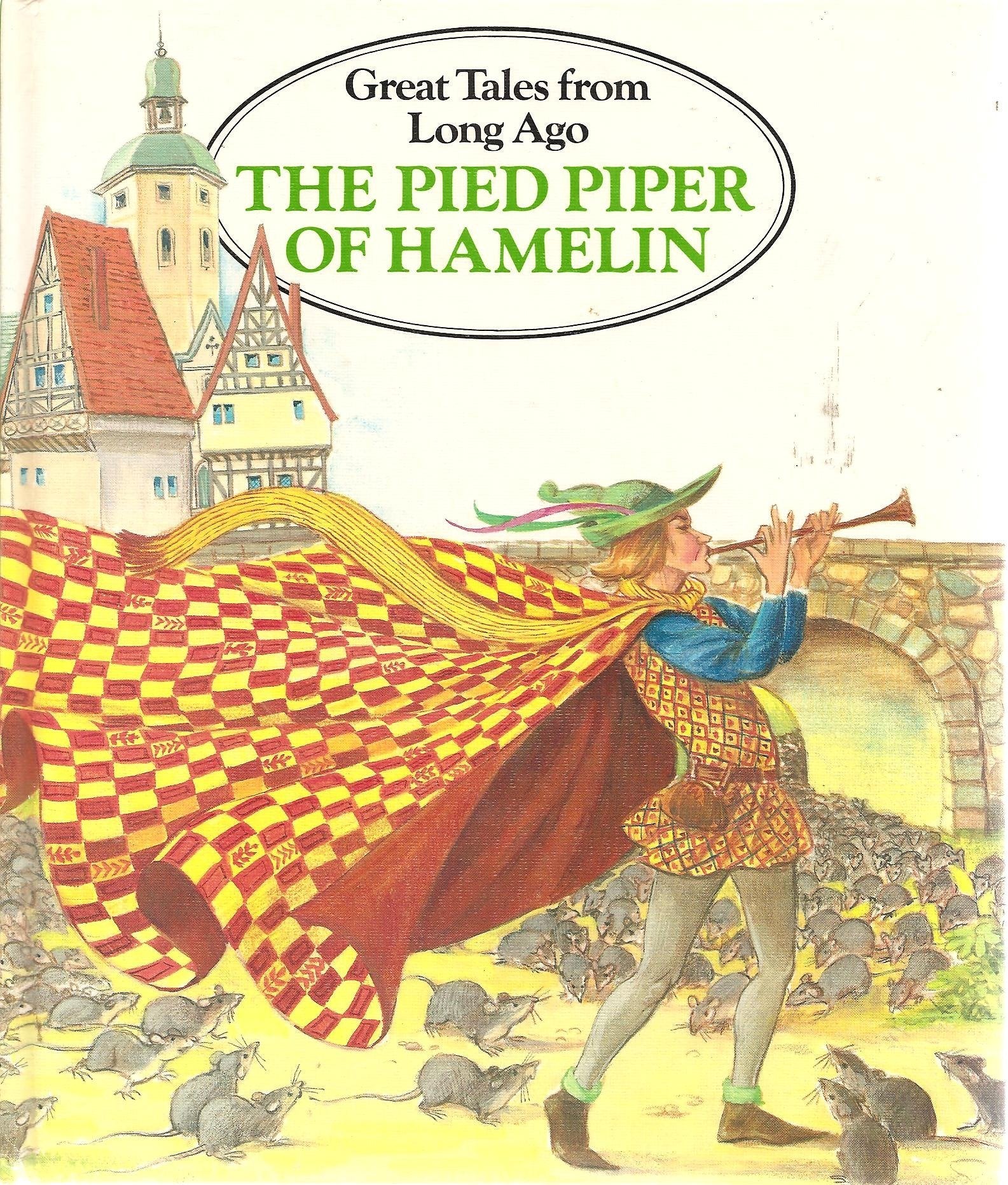 The Pied Piper of Hamelin (Great tales from long ago),Used