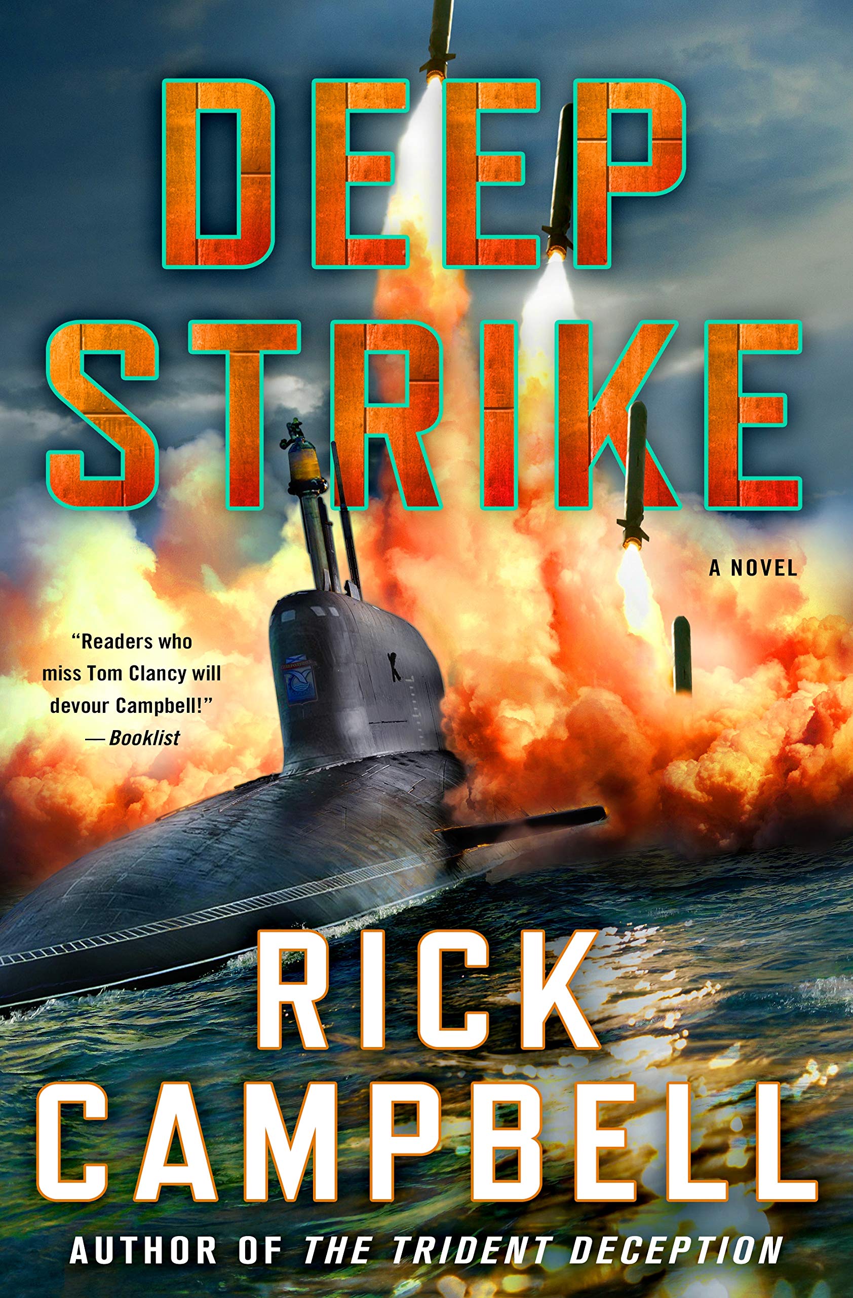 Deep Strike: A Novel (Trident Deception Series, 6),Used