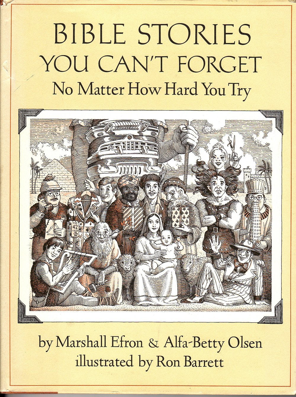 Bible Stories You Can't Forget: No Matter How Hard You Try,Used