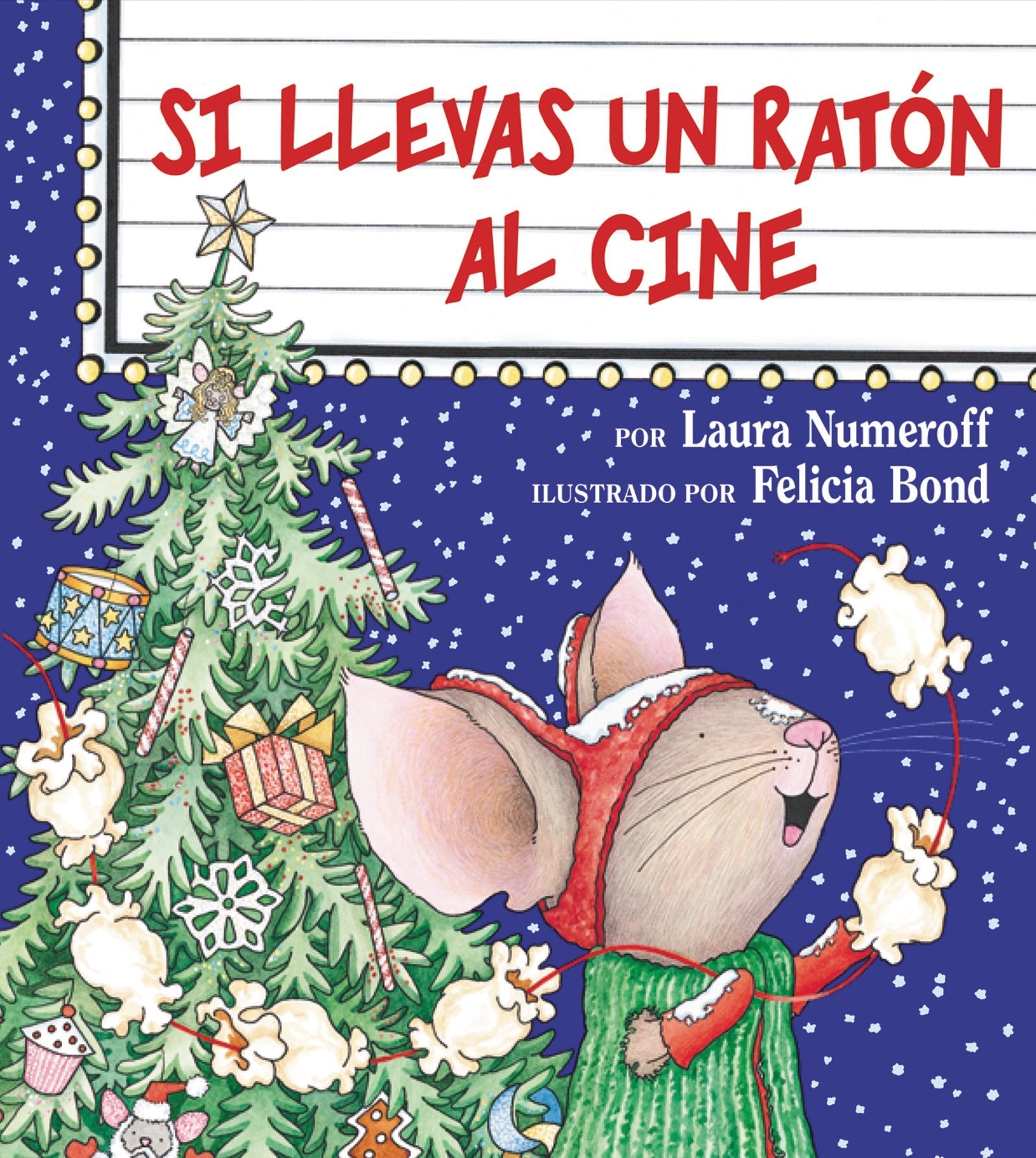 Si Llevas Un Raton Al Cine (Spanish Edition),Used