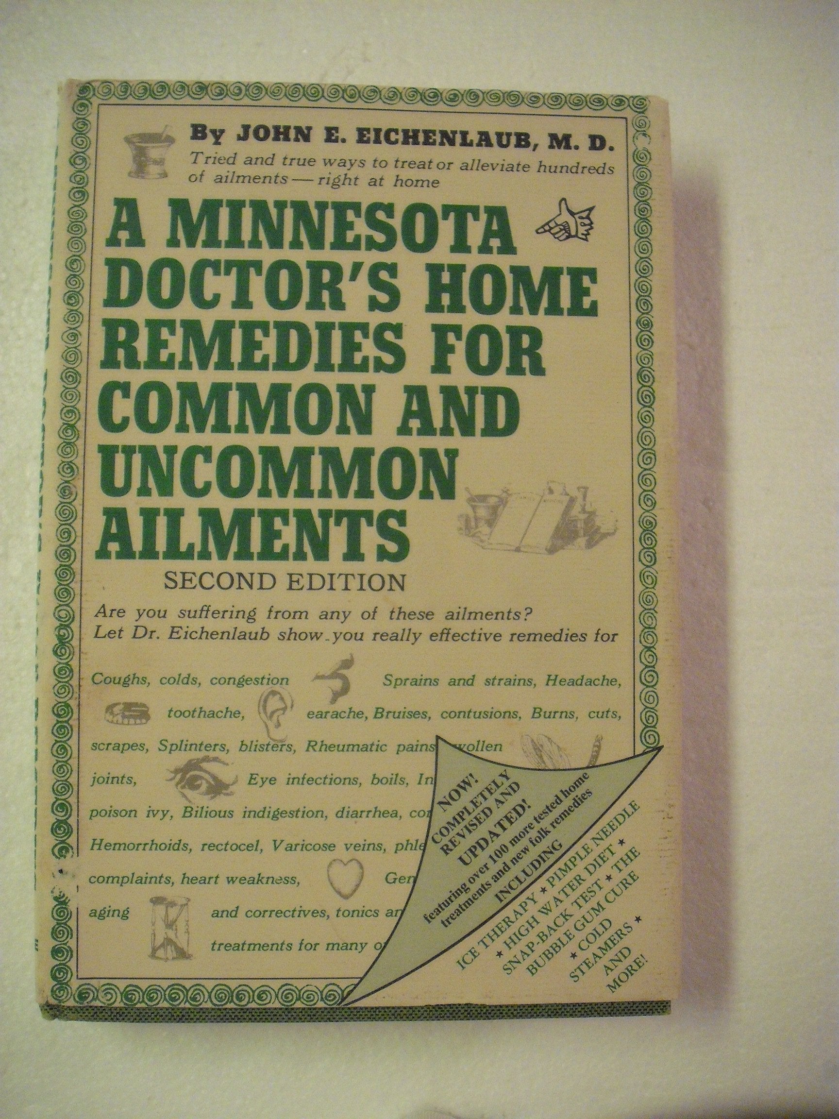 A Minnesota doctor's home remedies for common and uncommon ailments,Used