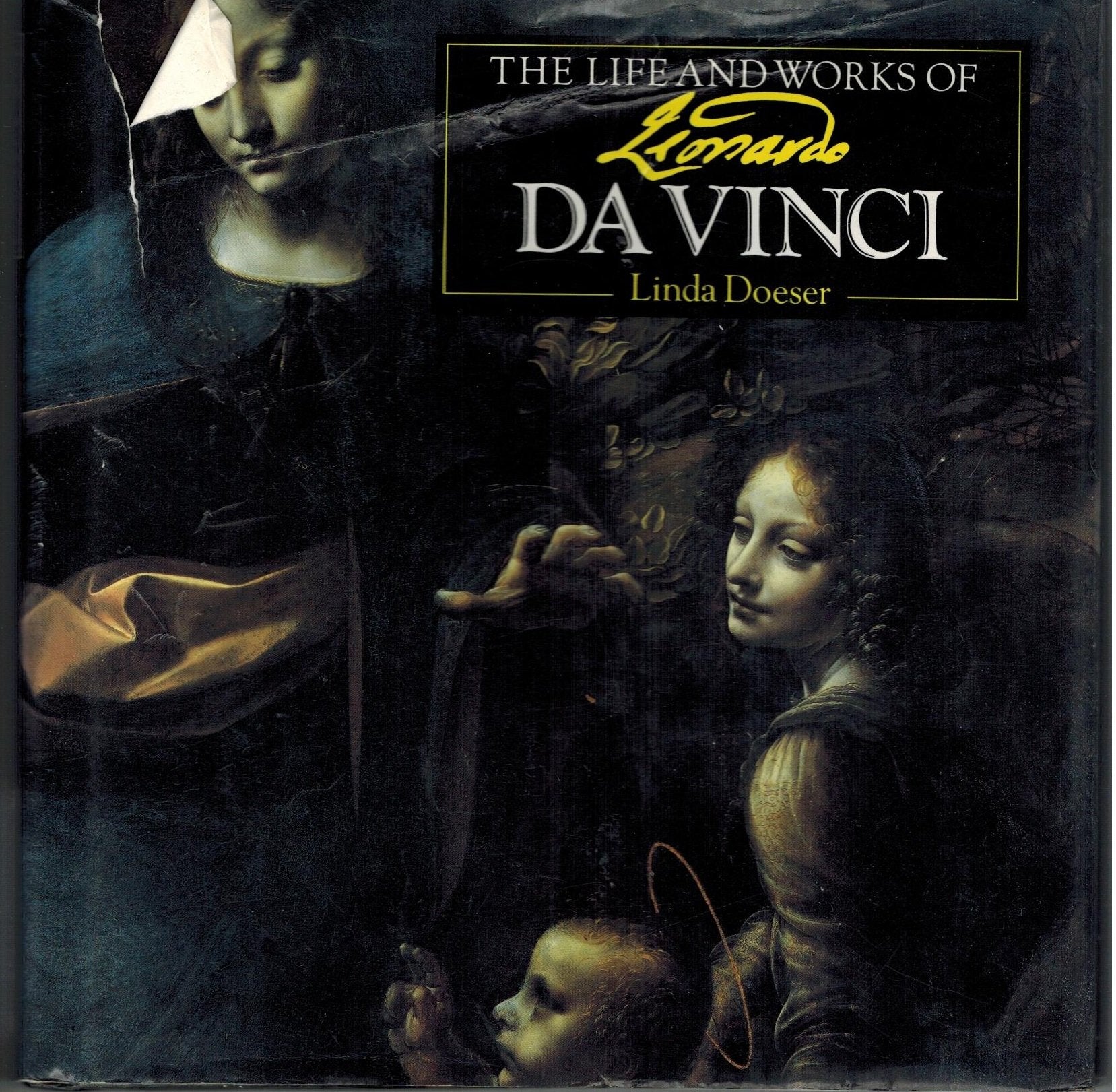 The Life and Works of Leonardo Da Vinci (Life and Works Series),Used