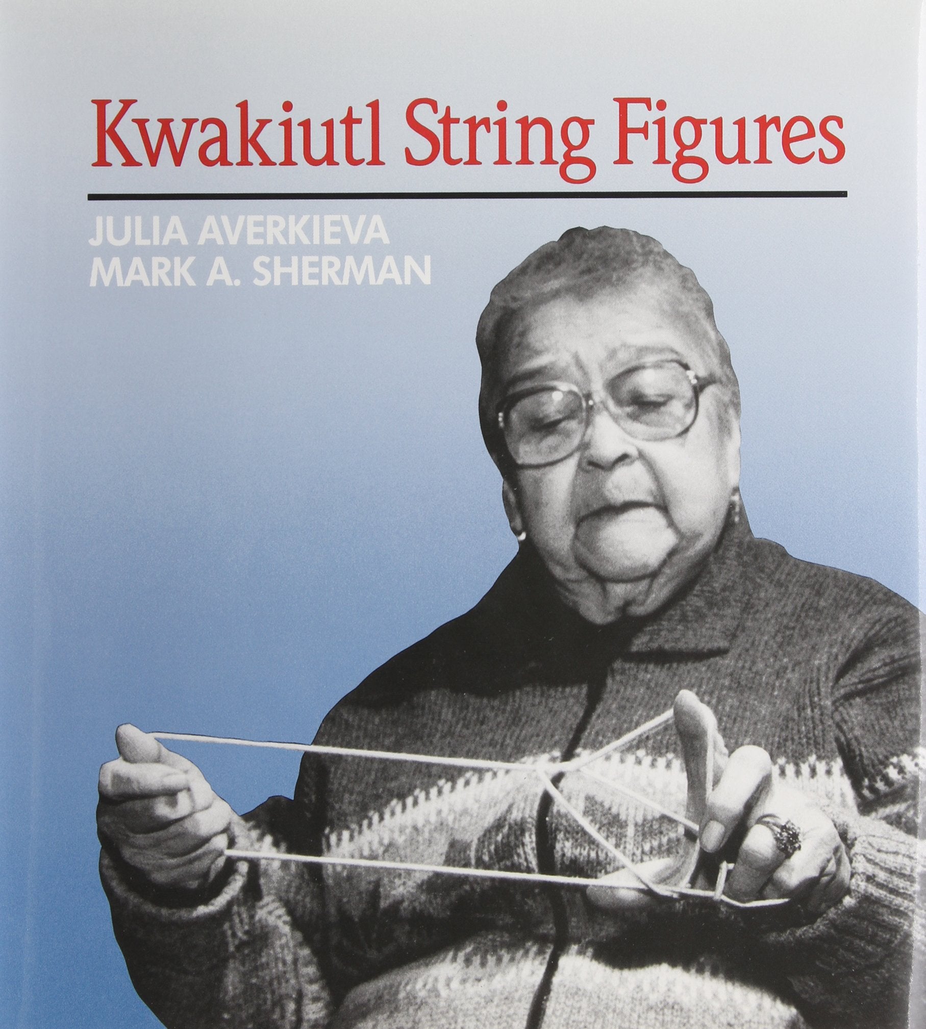 Kwakiutl String Figures,Used