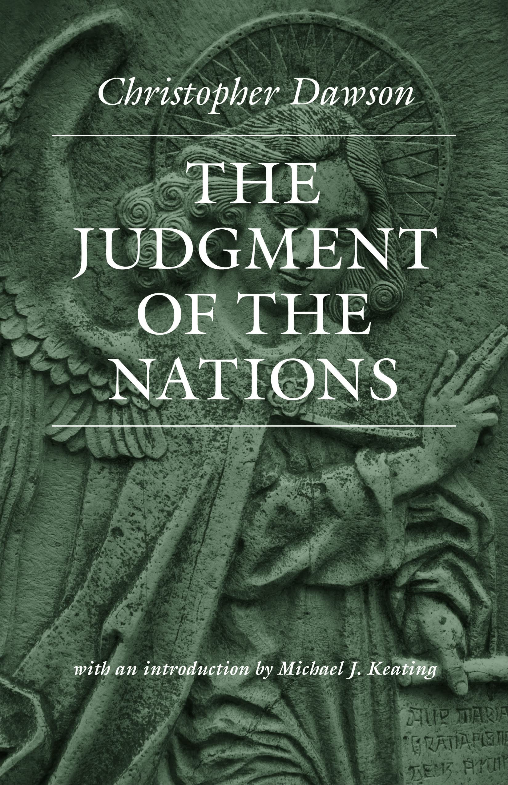 The Judgment of the Nations (Works of Christopher Dawson),Used