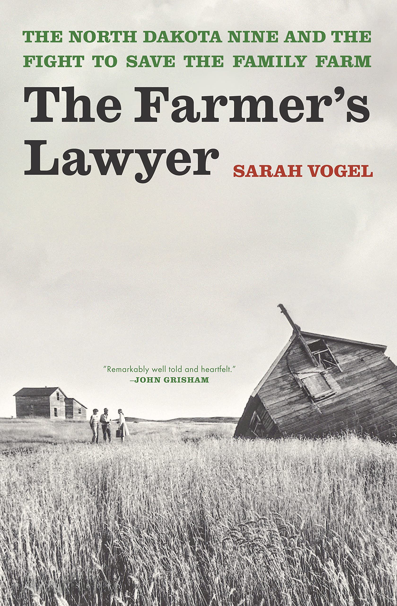 The Farmers Lawyer: The North Dakota Nine and the Fight to Save the Family Farm,Used