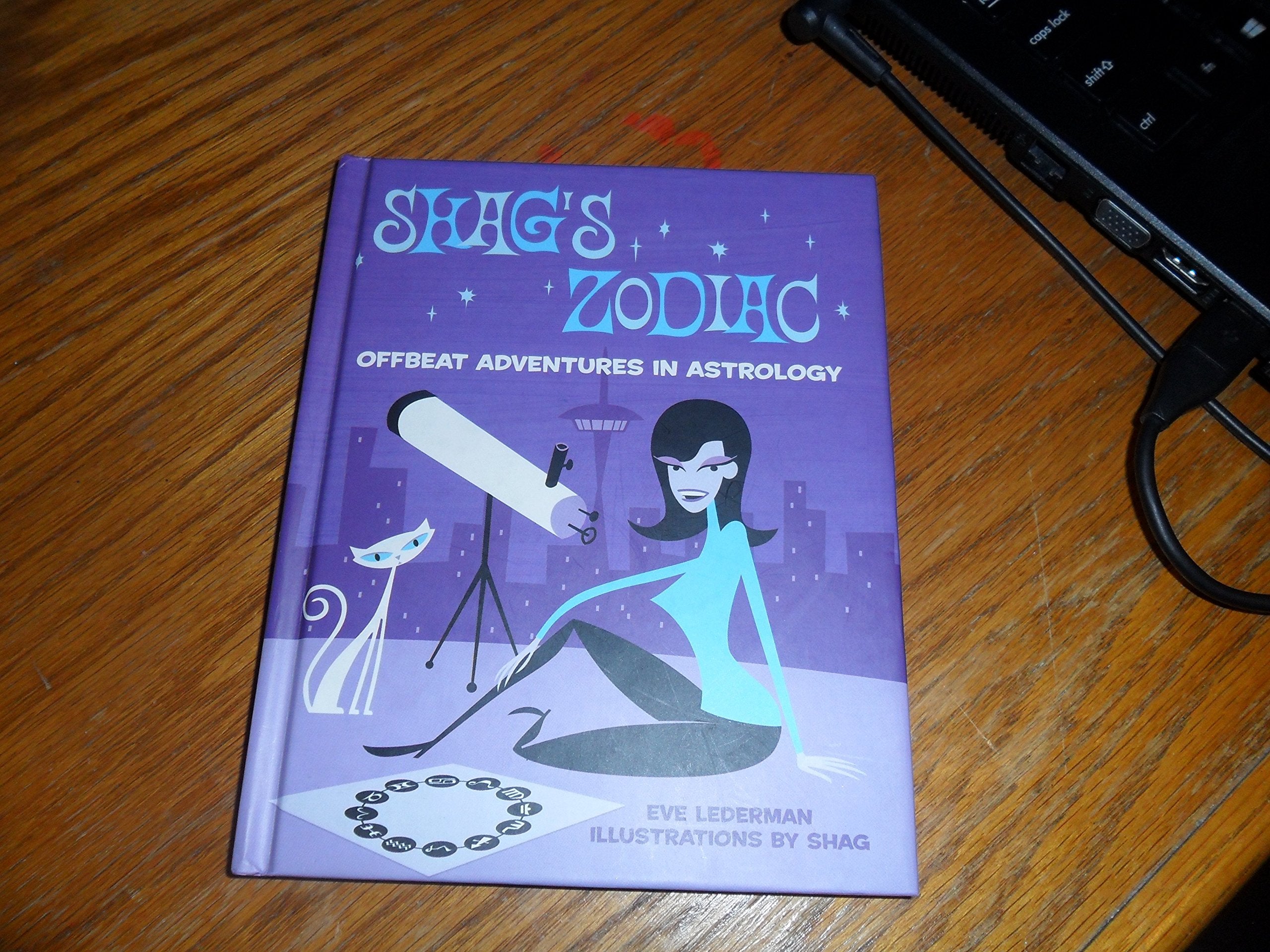 Shag's Zodiac: Offbeat Adventures in Astrology,Used