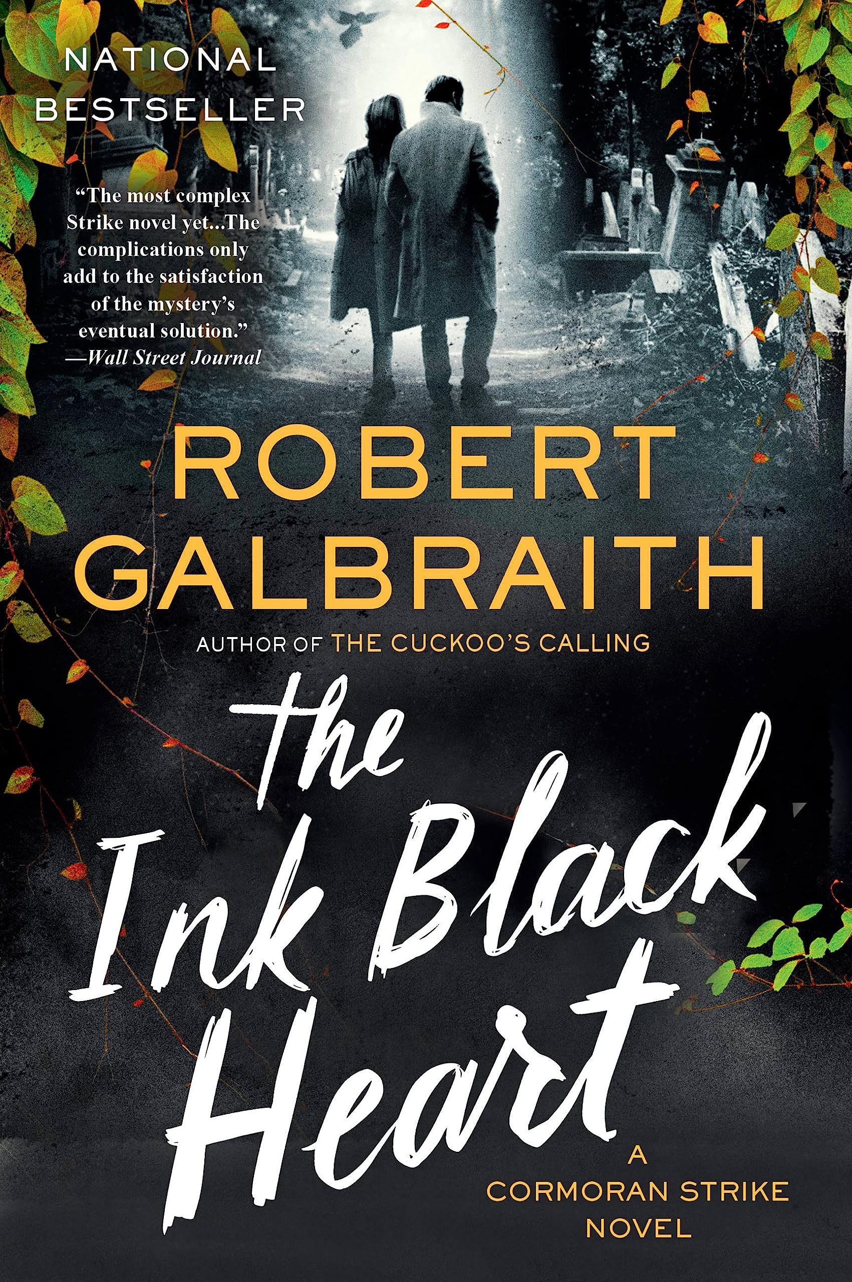 The Ink Black Heart: A Cormoran Strike Novel,New