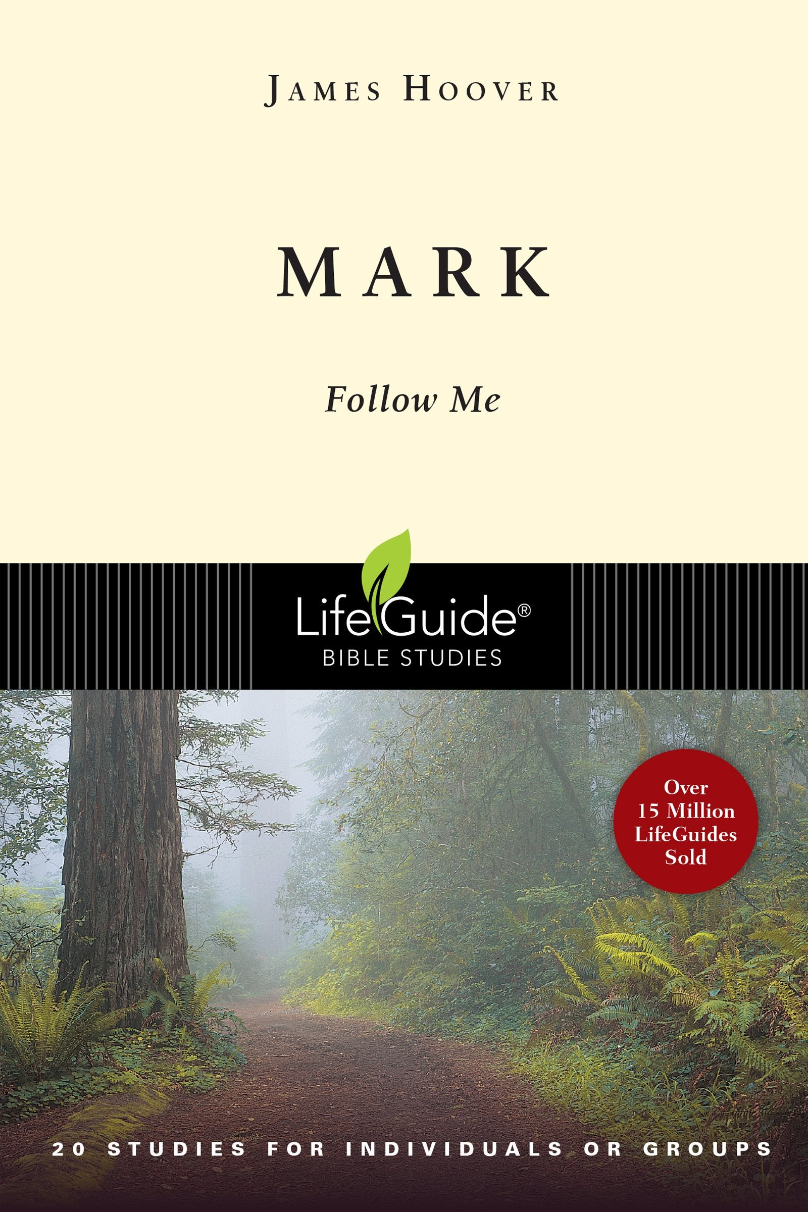 Mark: Follow Me (LifeGuide Bible Studies),Used