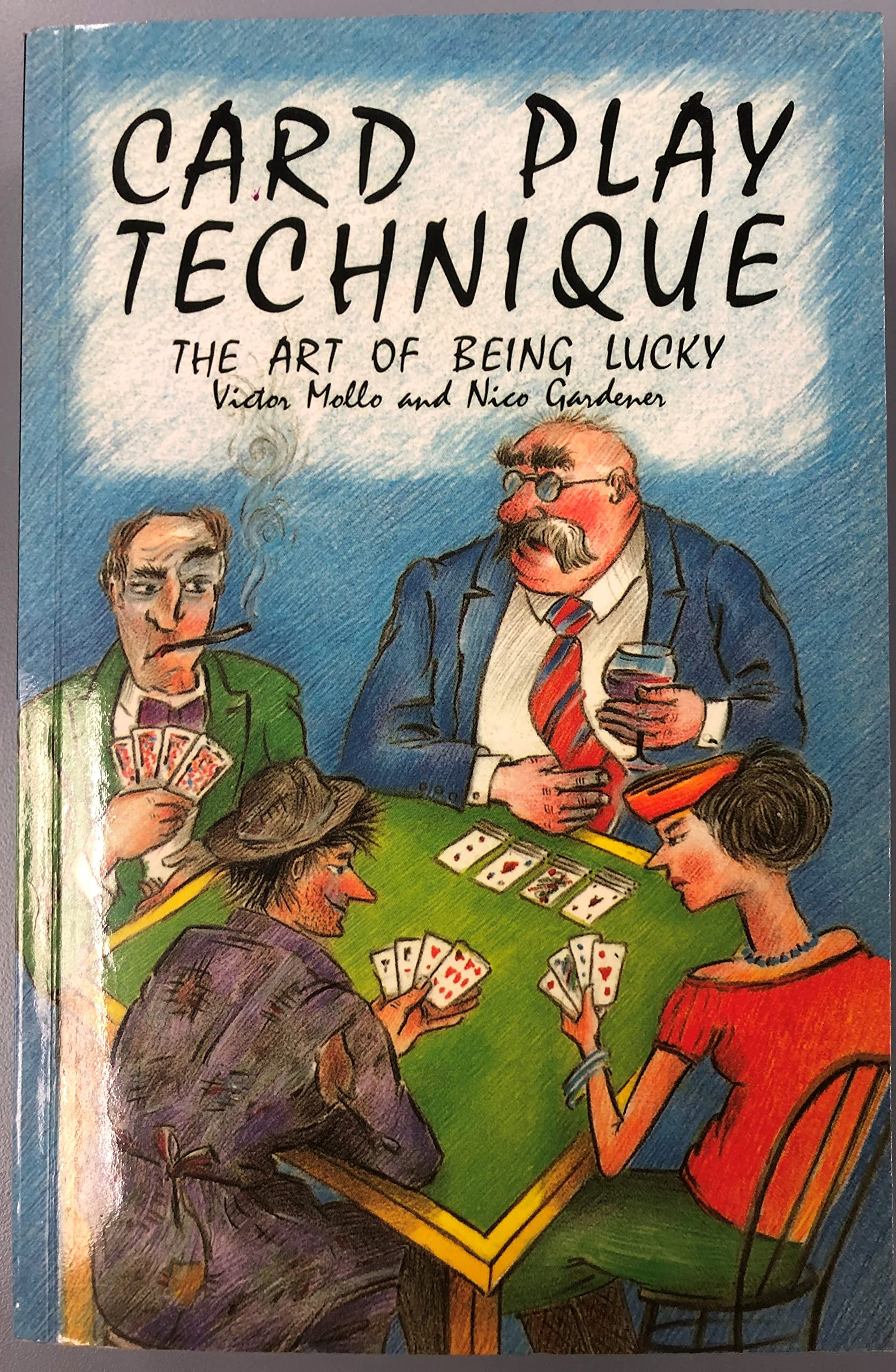 Card Play Technique: The Art Of Being Lucky,Used