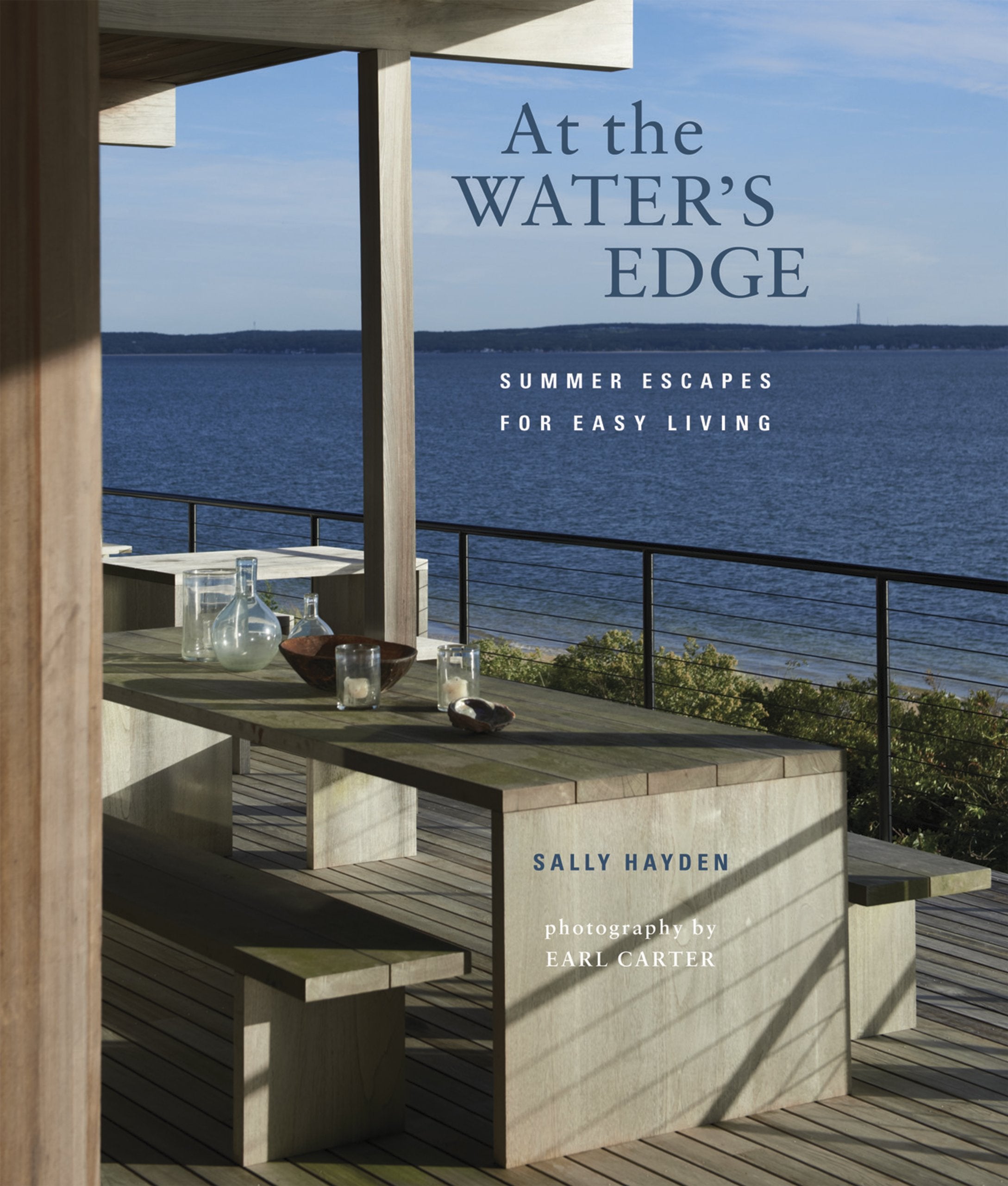 At The Water'S Edge: Summer Escapes For Easy Living,Used