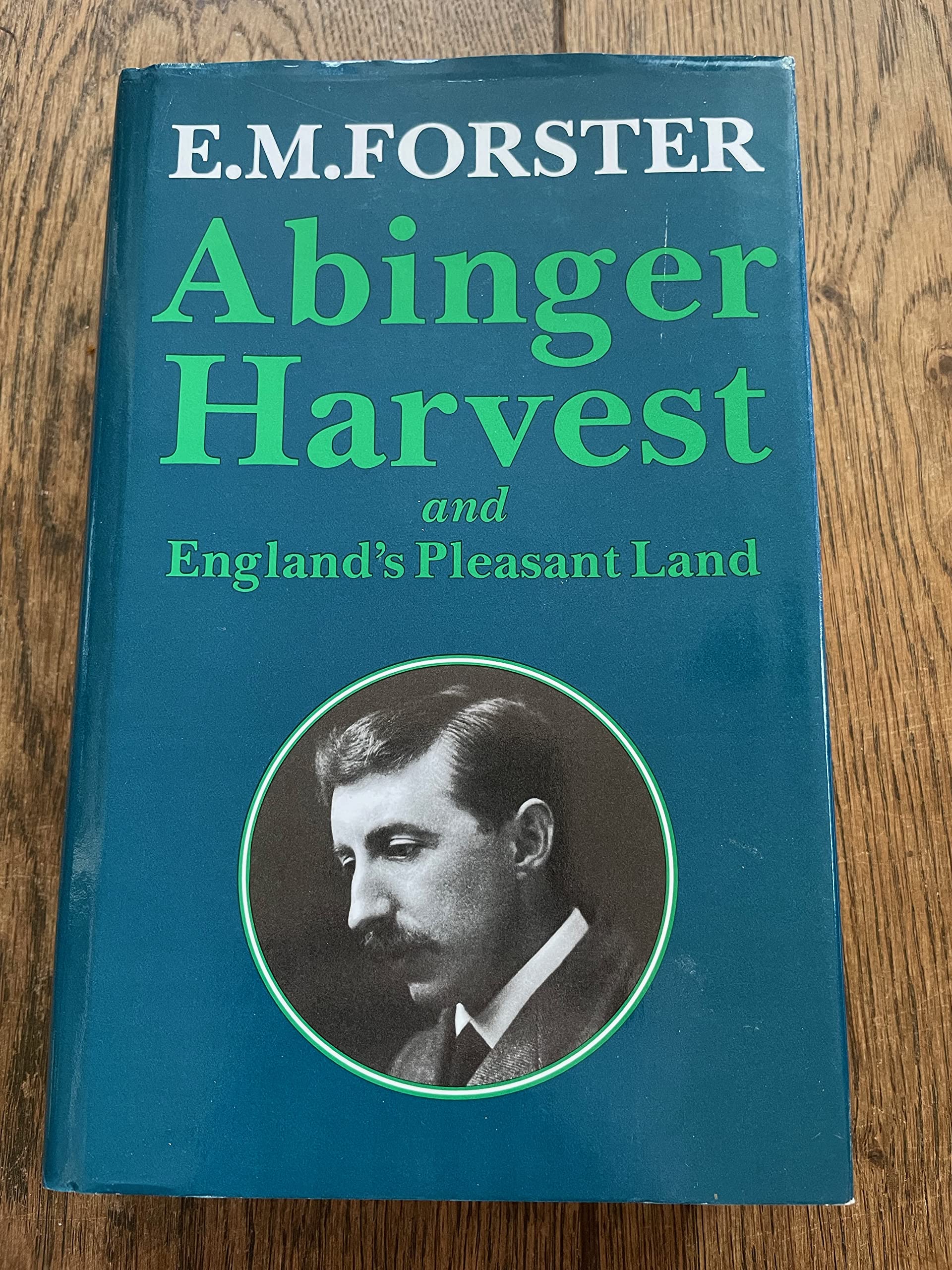 Abinger Harvest: And England's Pleasant Land,Used